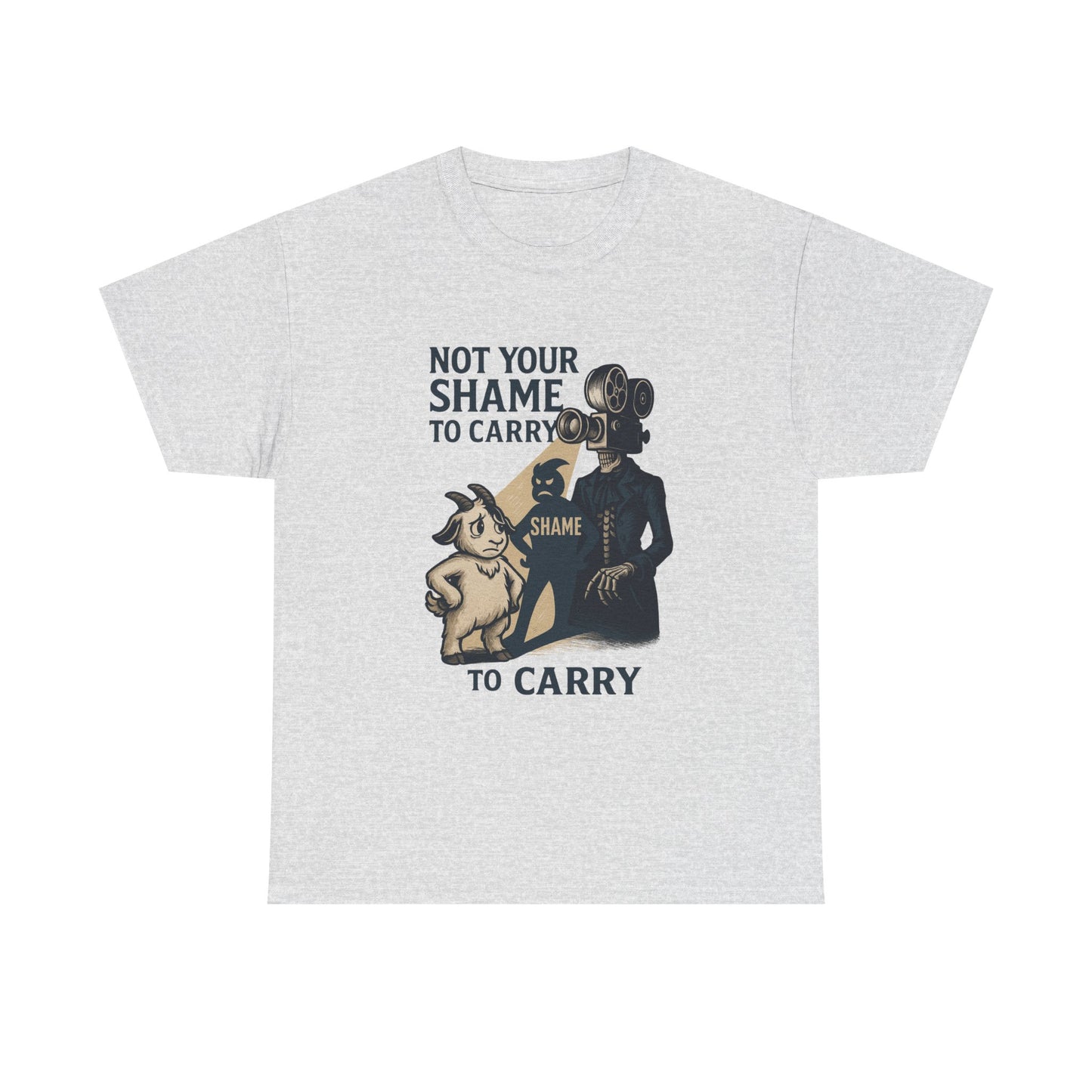 Not Your Shame to Carry – Bonesy & Blamey Empowerment Tee