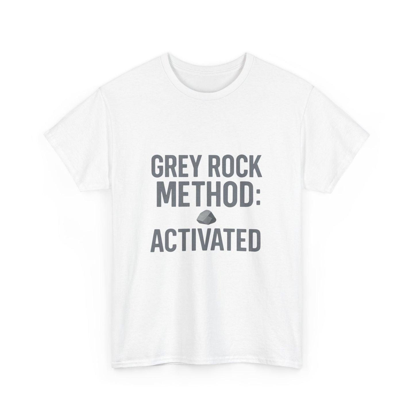 Grey Rock Method Activated | Narcissist Defense Shirt | Lights