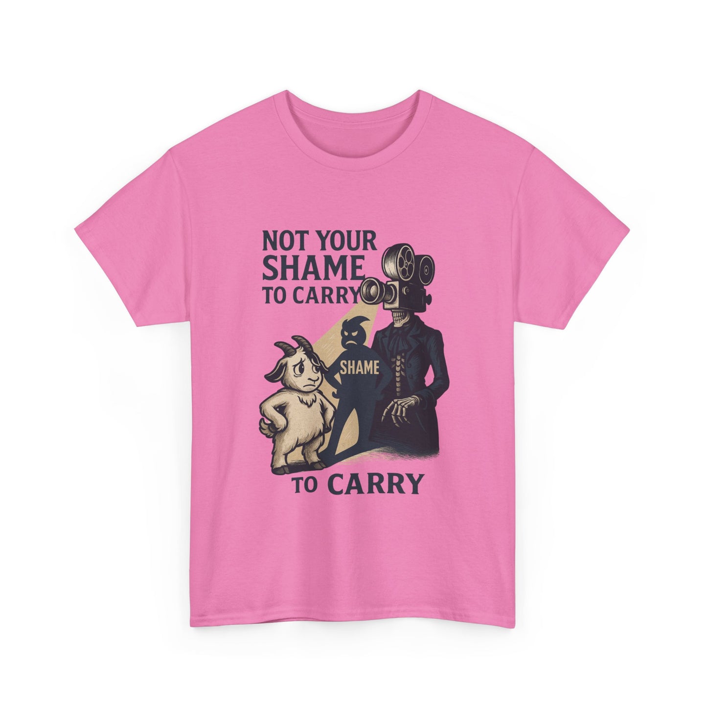 Not Your Shame to Carry – Bonesy & Blamey Empowerment Tee