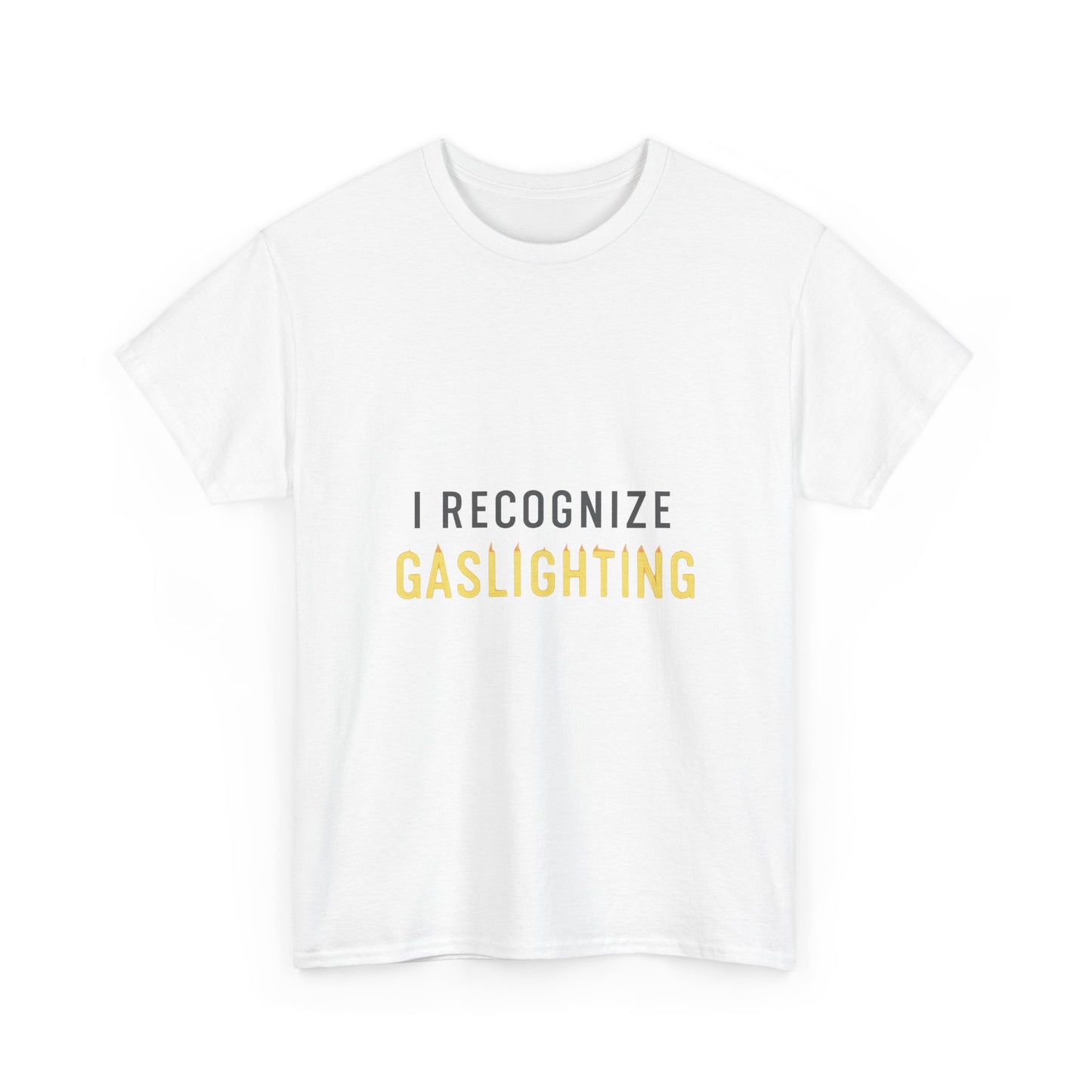 I Recognize Gaslighting – Anti-Gaslighting Awareness Tee | Lights | Narcissist Recovery Shirt