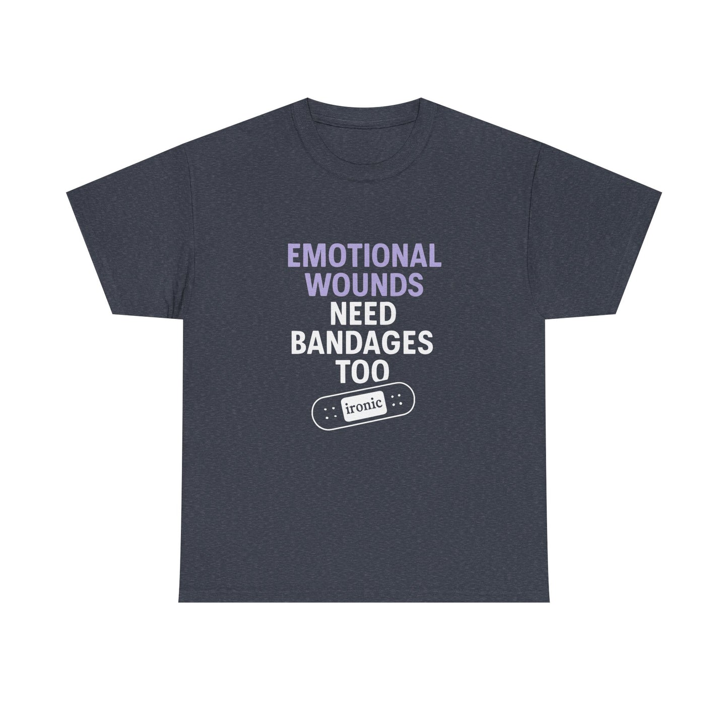 Emotional Wounds Need Bandages Too – Mental Health Awareness T-Shirt | Dark