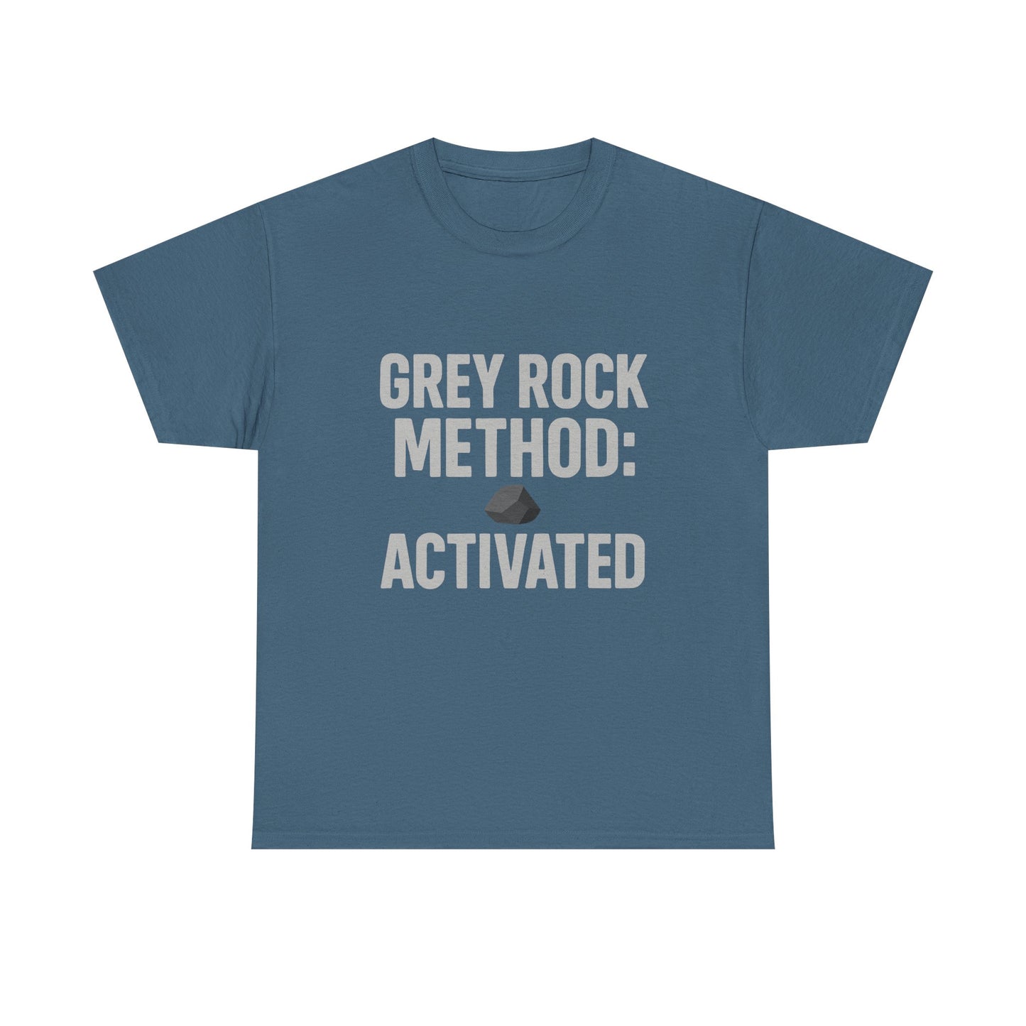 Grey Rock Method Activated | Narcissist Defense Shirt | Dark Edi