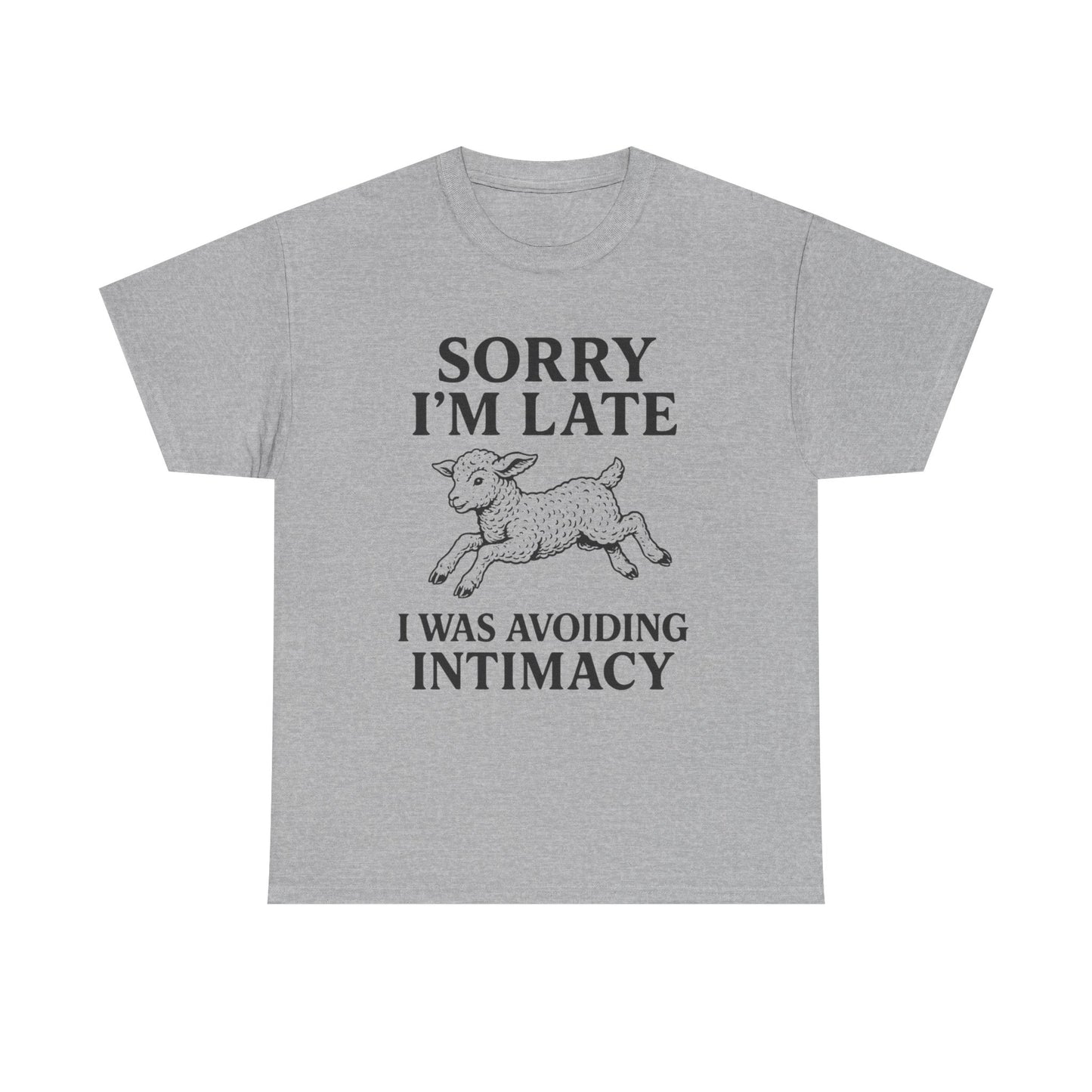 Sorry I’m Late – I Was Avoiding Intimacy | Vintage Lamb T-Shirt