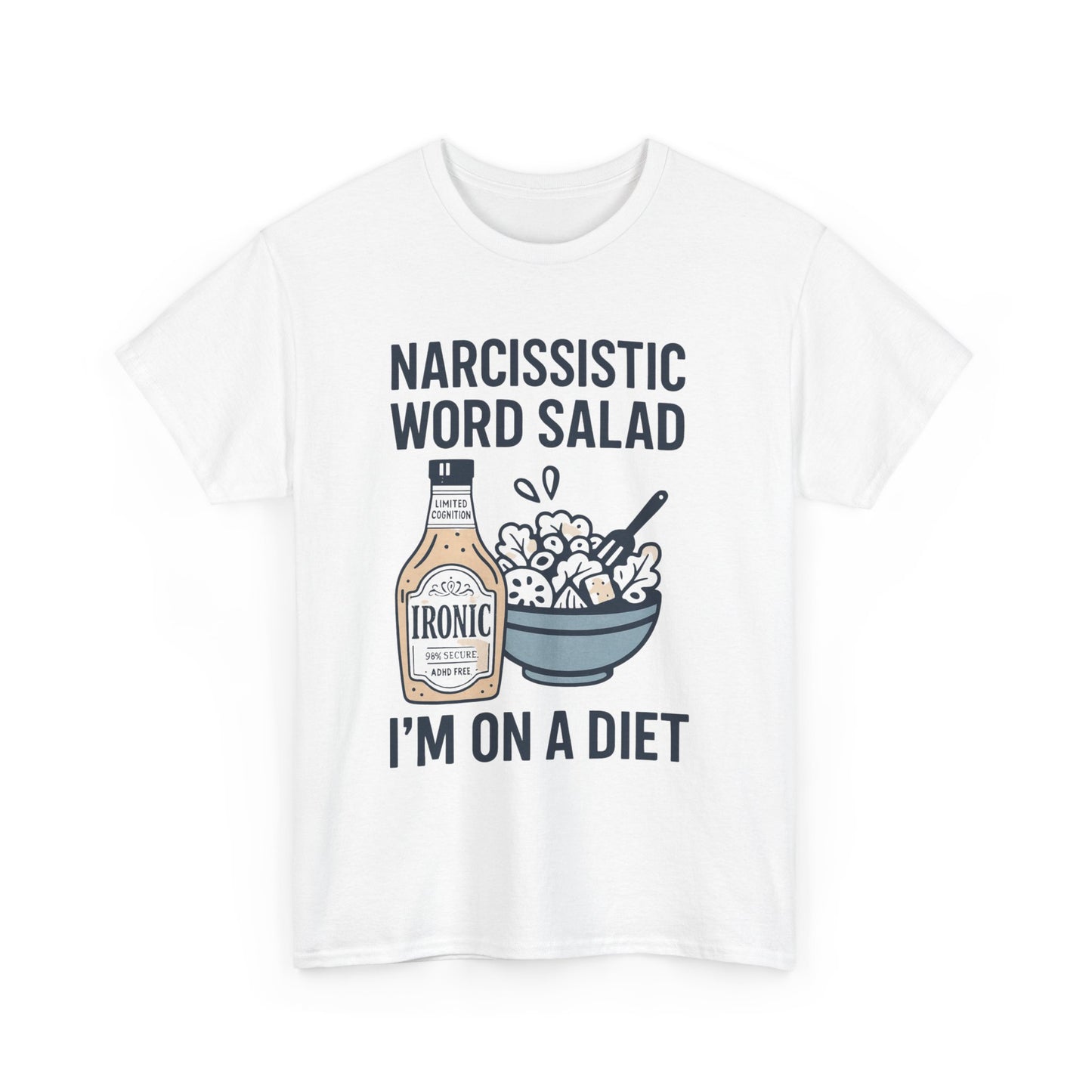 Narcissistic Word Salad – I’m on a Diet | Funny Trauma Recovery Shirt | Lights