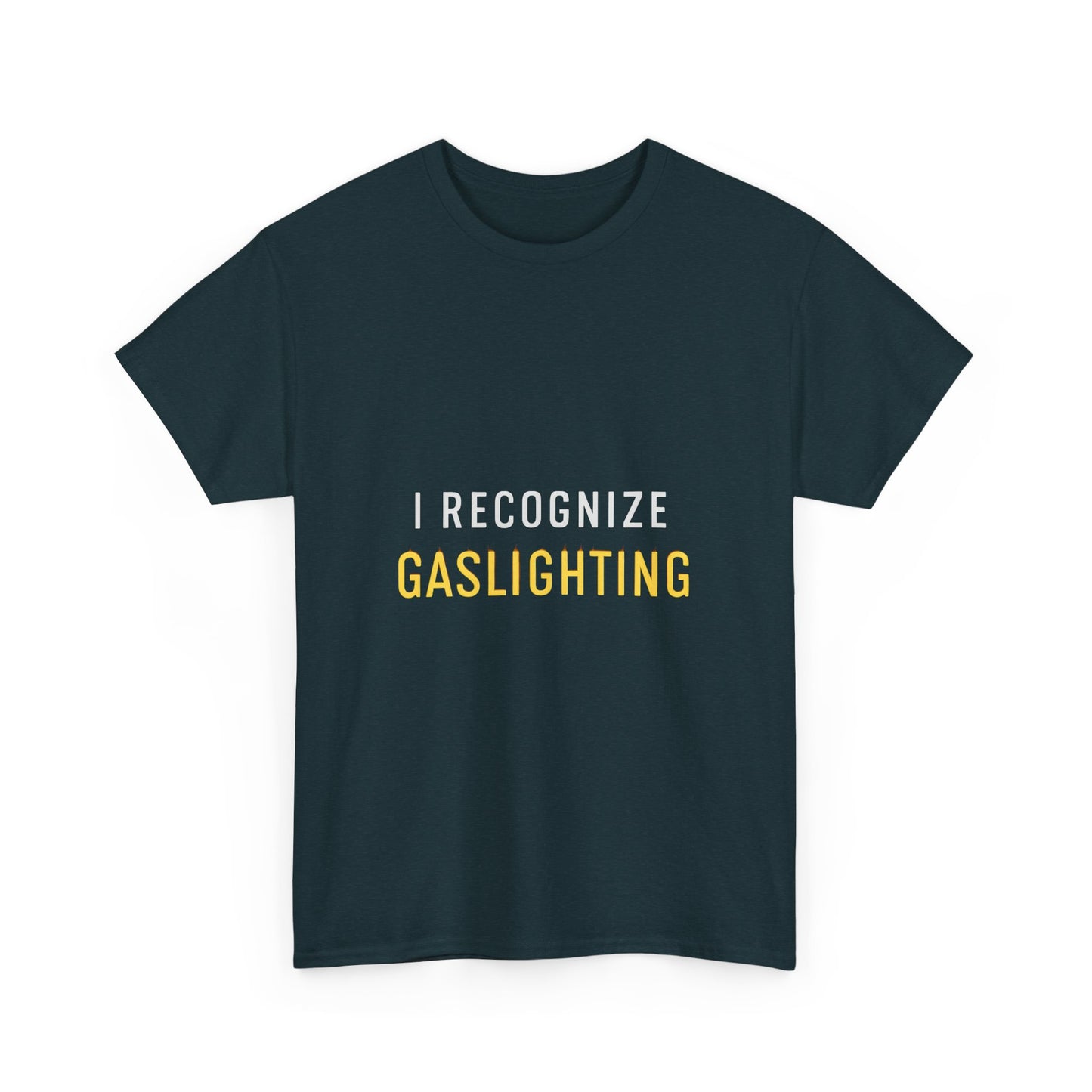 I Recognize Gaslighting – Anti-Gaslighting Awareness Tee | Darks | Narcissist Recovery Shirt