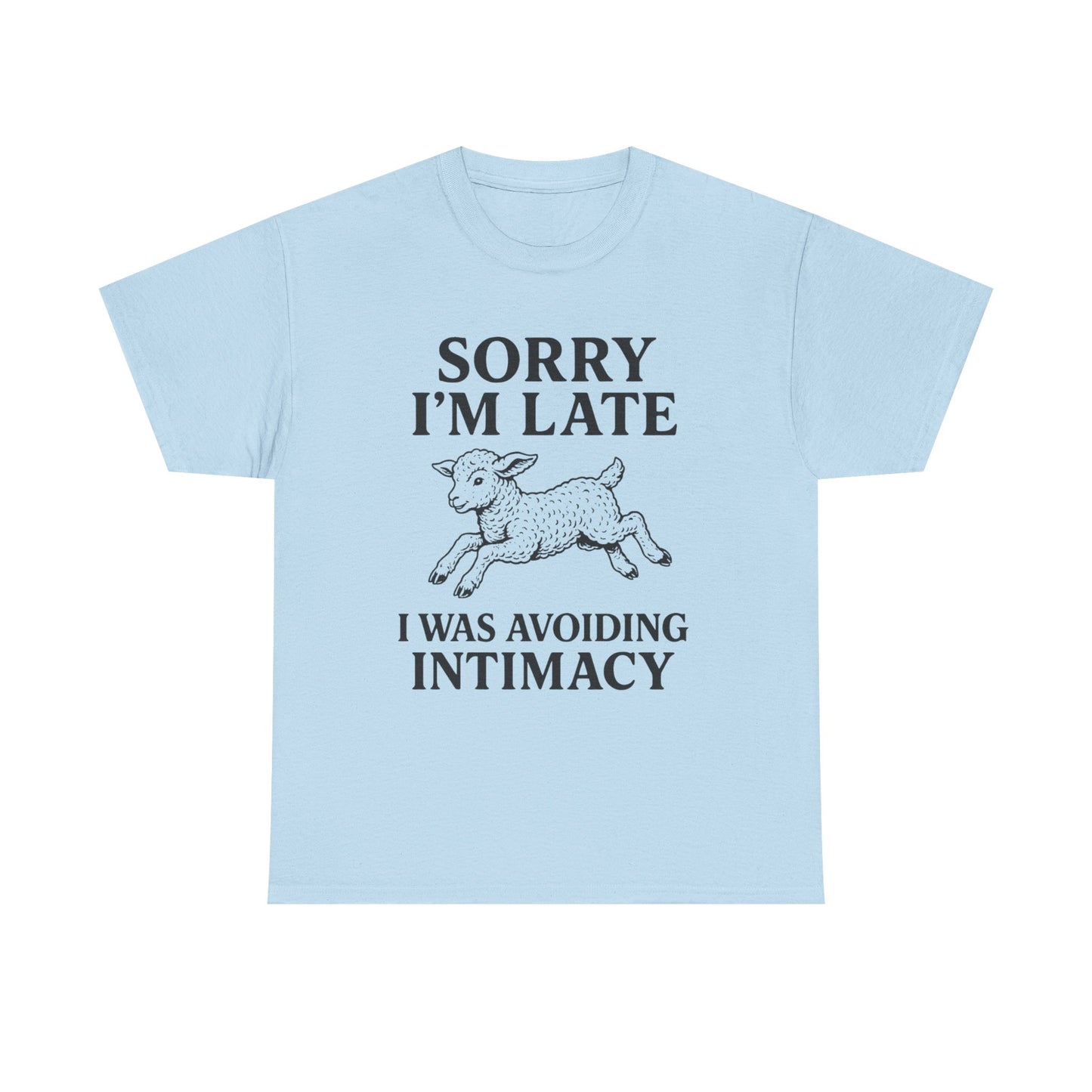 Sorry I’m Late – I Was Avoiding Intimacy | Vintage Lamb T-Shirt