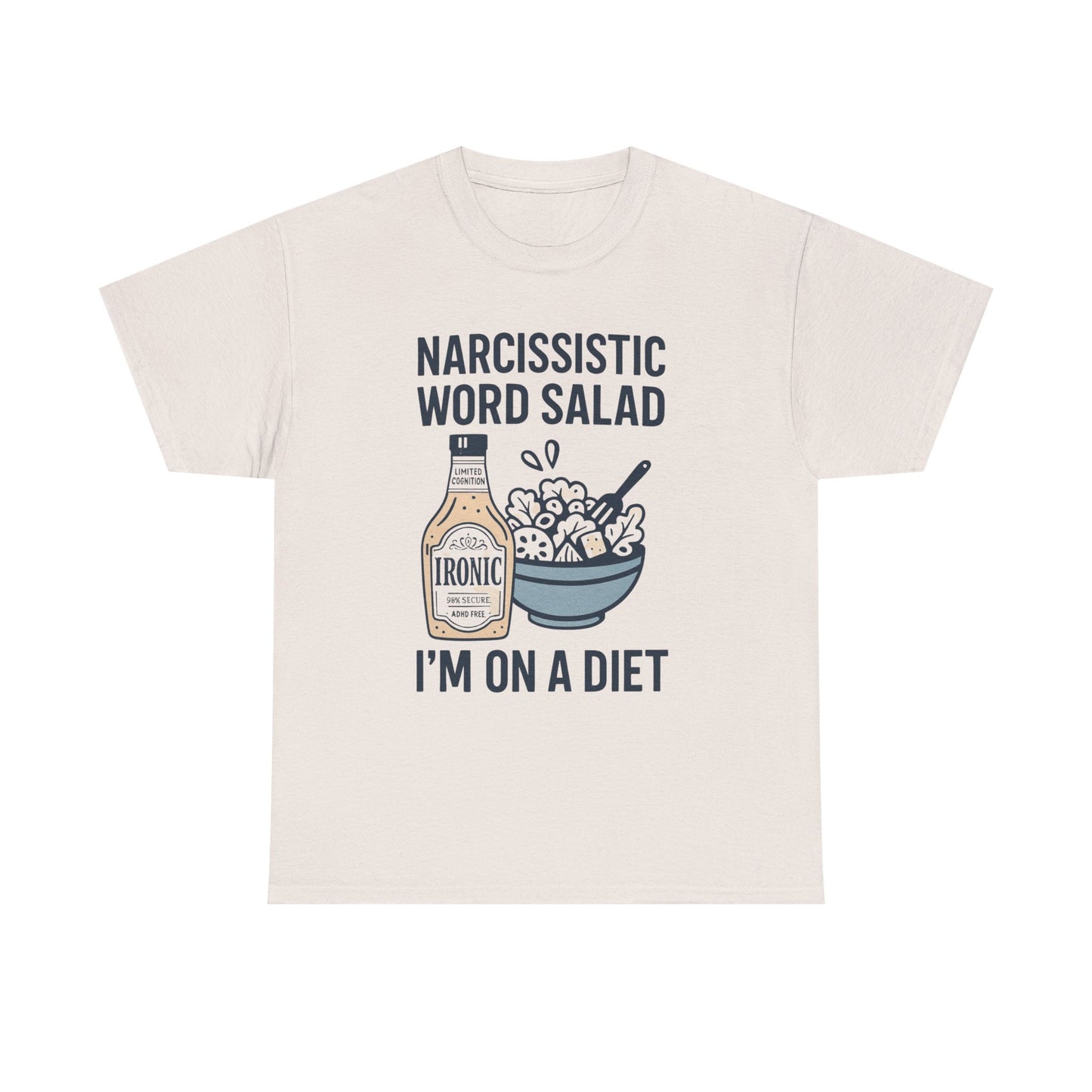 Narcissistic Word Salad – I’m on a Diet | Funny Trauma Recovery Shirt | Lights