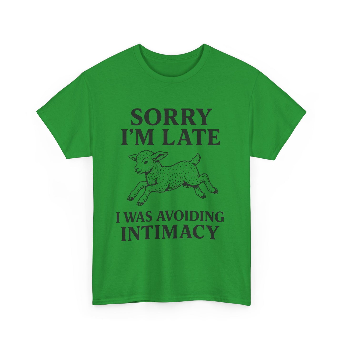 Sorry I’m Late – I Was Avoiding Intimacy | Vintage Lamb T-Shirt