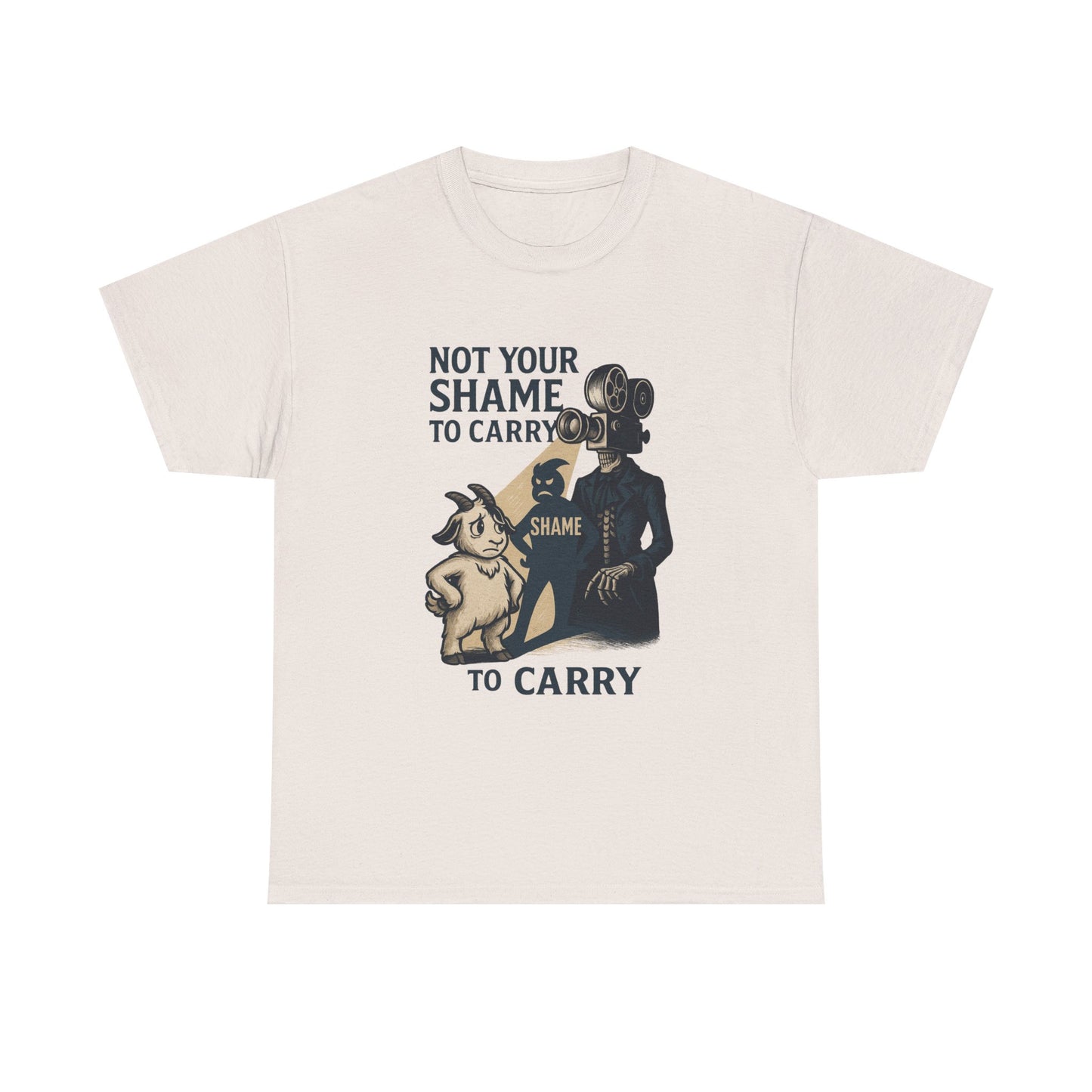 Not Your Shame to Carry – Bonesy & Blamey Empowerment Tee