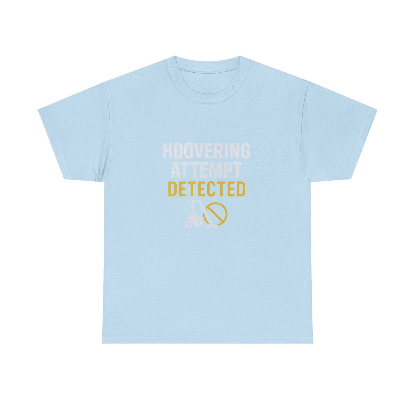 Hoovering Attempt Detected | Narcissist Awareness Funny T-Shirt | Ironic Vacuum Design