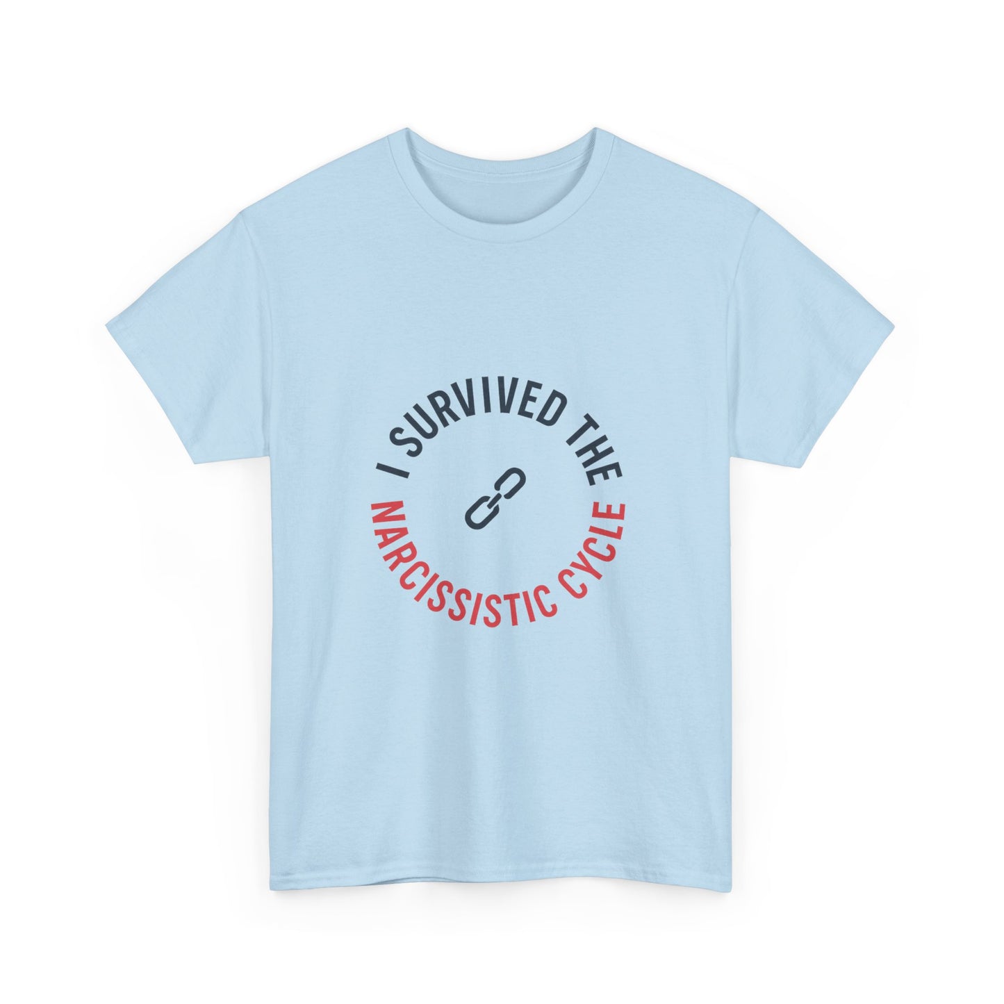 I Survived the Narcissistic Cycle – Empowerment Statement T-Shirt | Lights