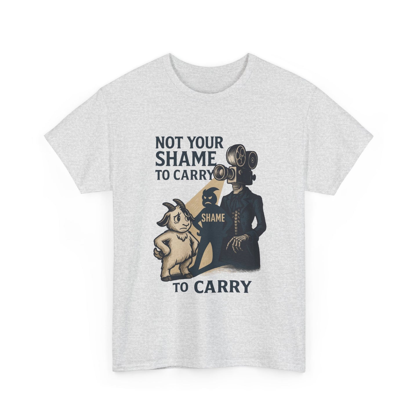 Not Your Shame to Carry – Bonesy & Blamey Empowerment Tee
