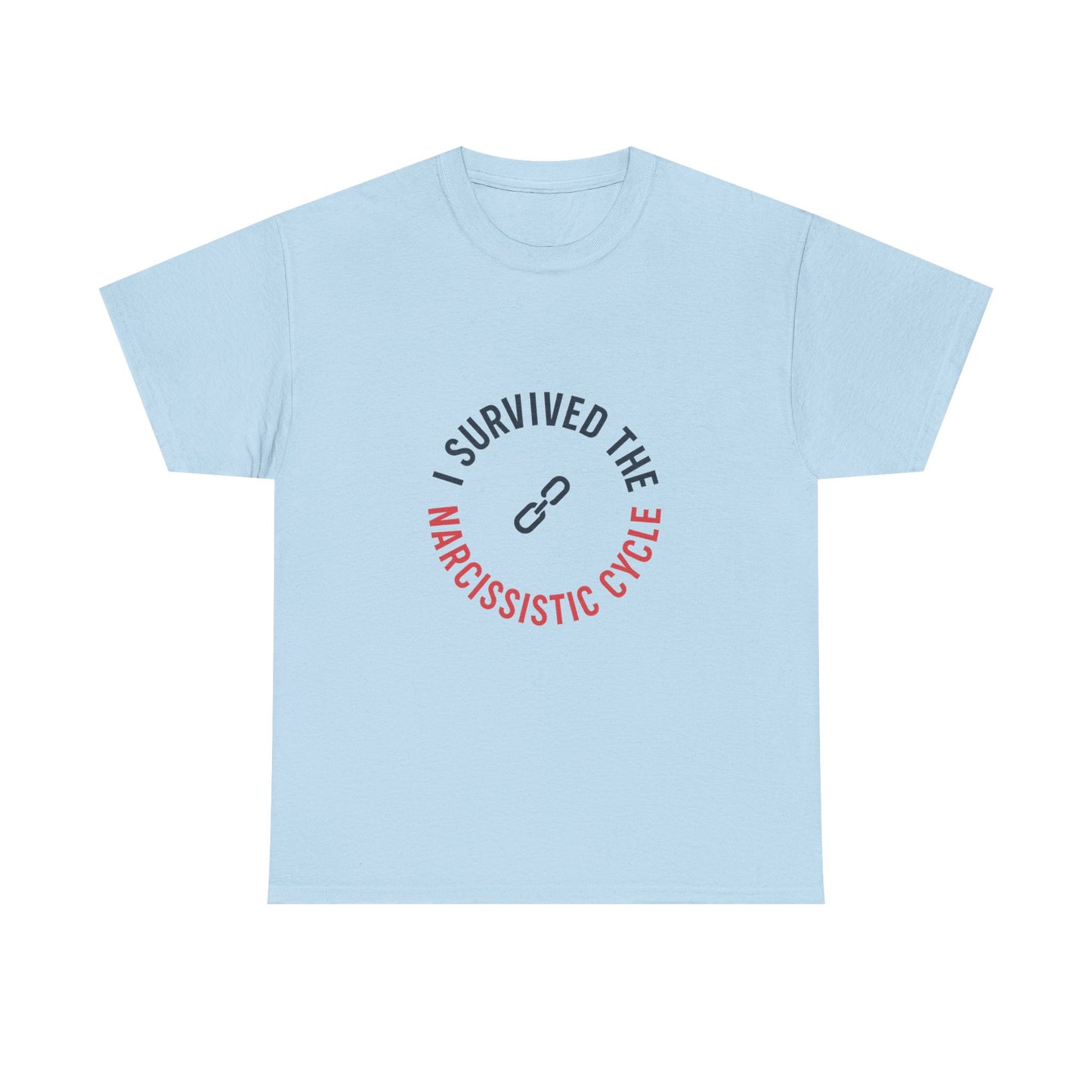 I Survived the Narcissistic Cycle – Empowerment Statement T-Shirt | Lights