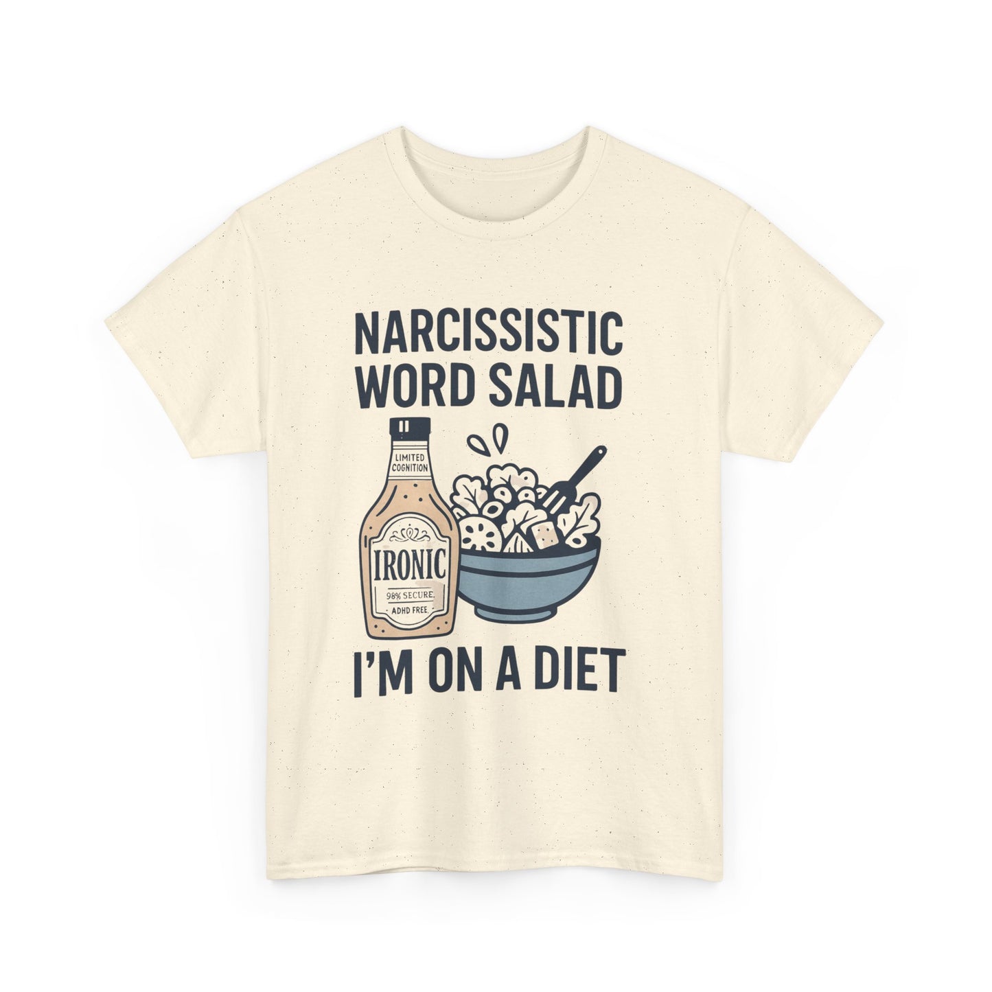 Narcissistic Word Salad – I’m on a Diet | Funny Trauma Recovery Shirt | Lights