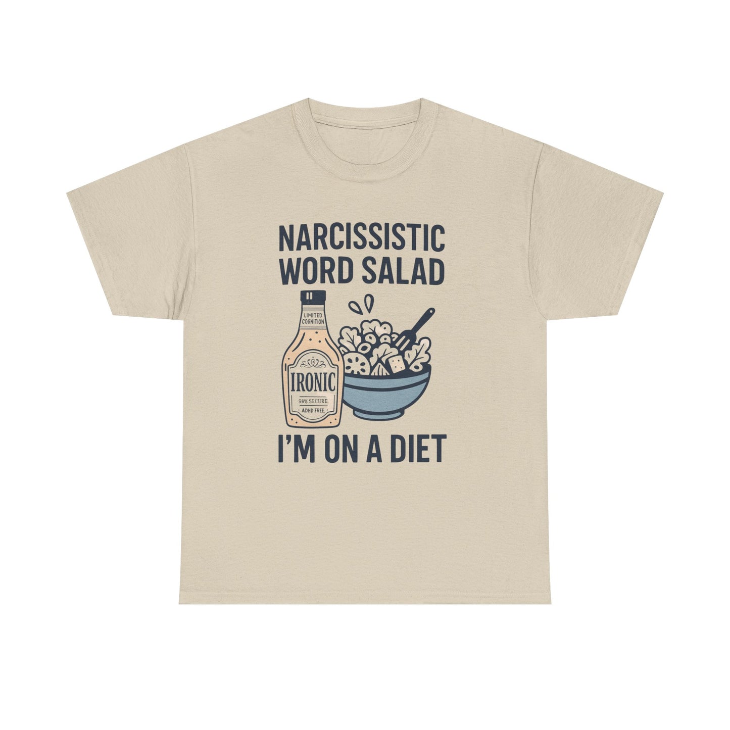 Narcissistic Word Salad – I’m on a Diet | Funny Trauma Recovery Shirt | Lights