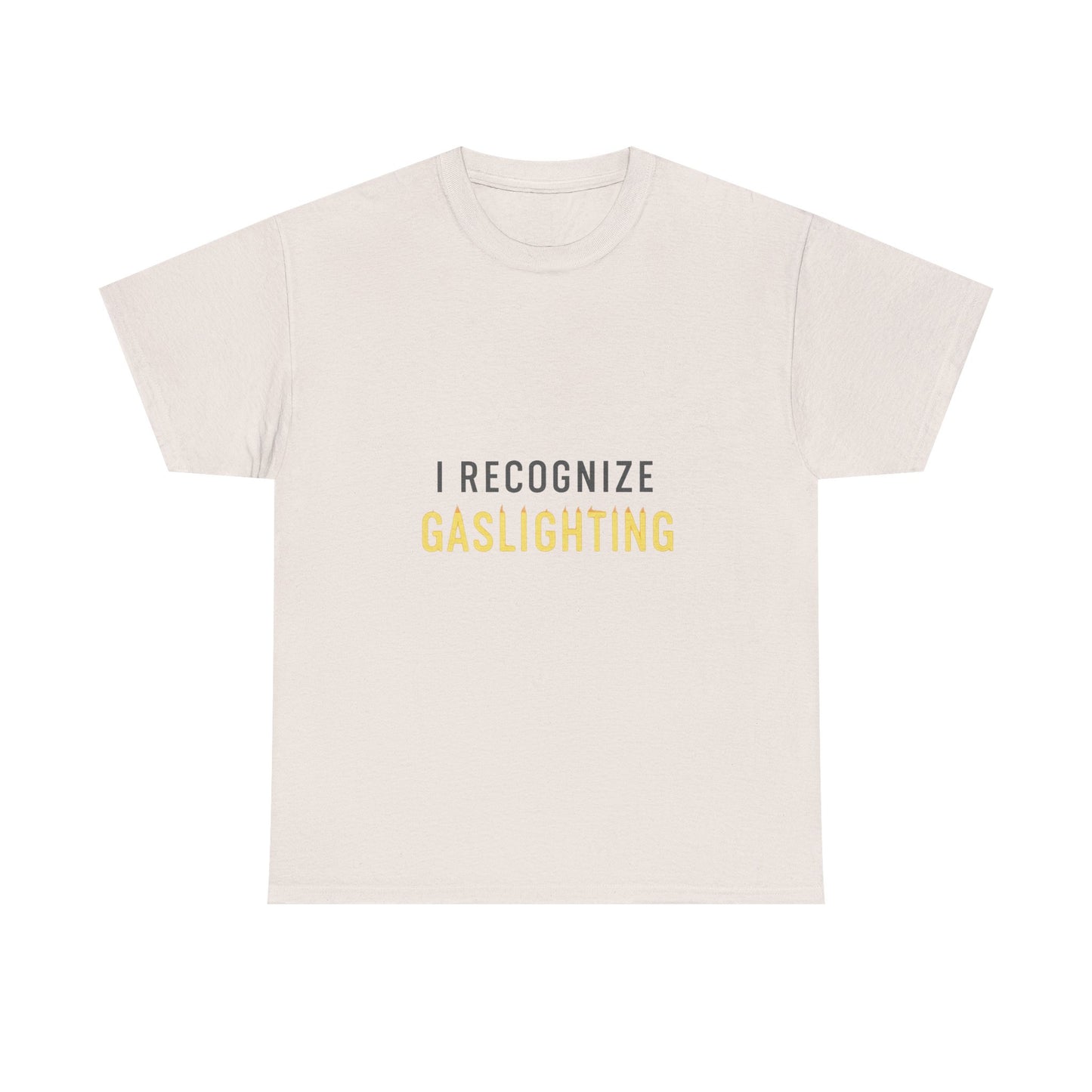 I Recognize Gaslighting – Anti-Gaslighting Awareness Tee | Lights | Narcissist Recovery Shirt