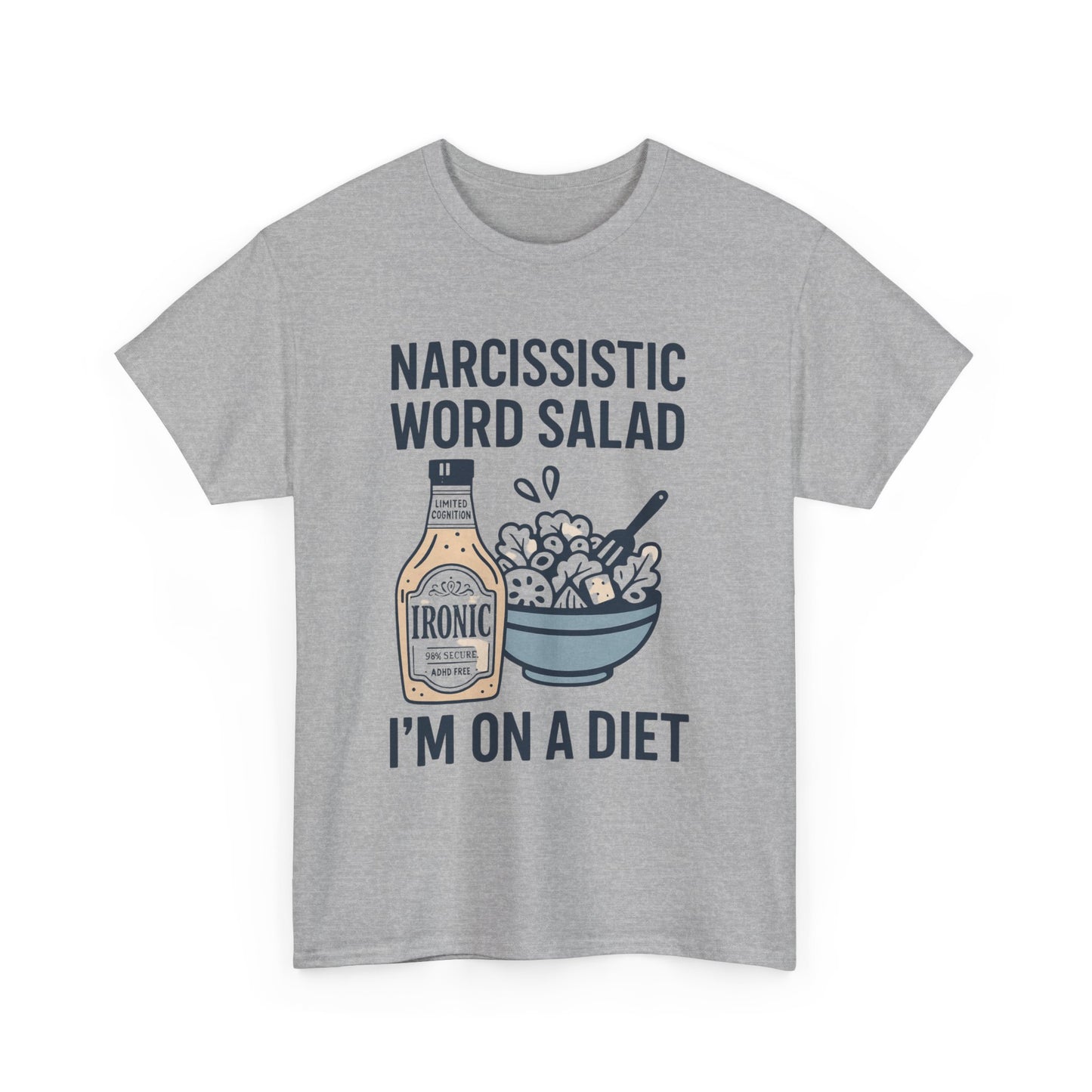 Narcissistic Word Salad – I’m on a Diet | Funny Trauma Recovery Shirt | Lights