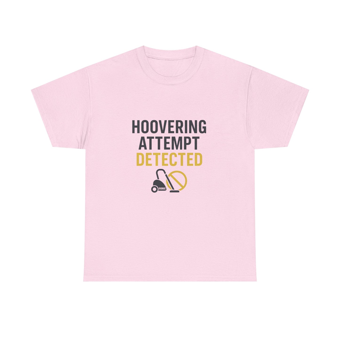 Hoovering Attempt Detected | Narcissist Awareness Funny T-Shirt | Ironic Vacuum Design