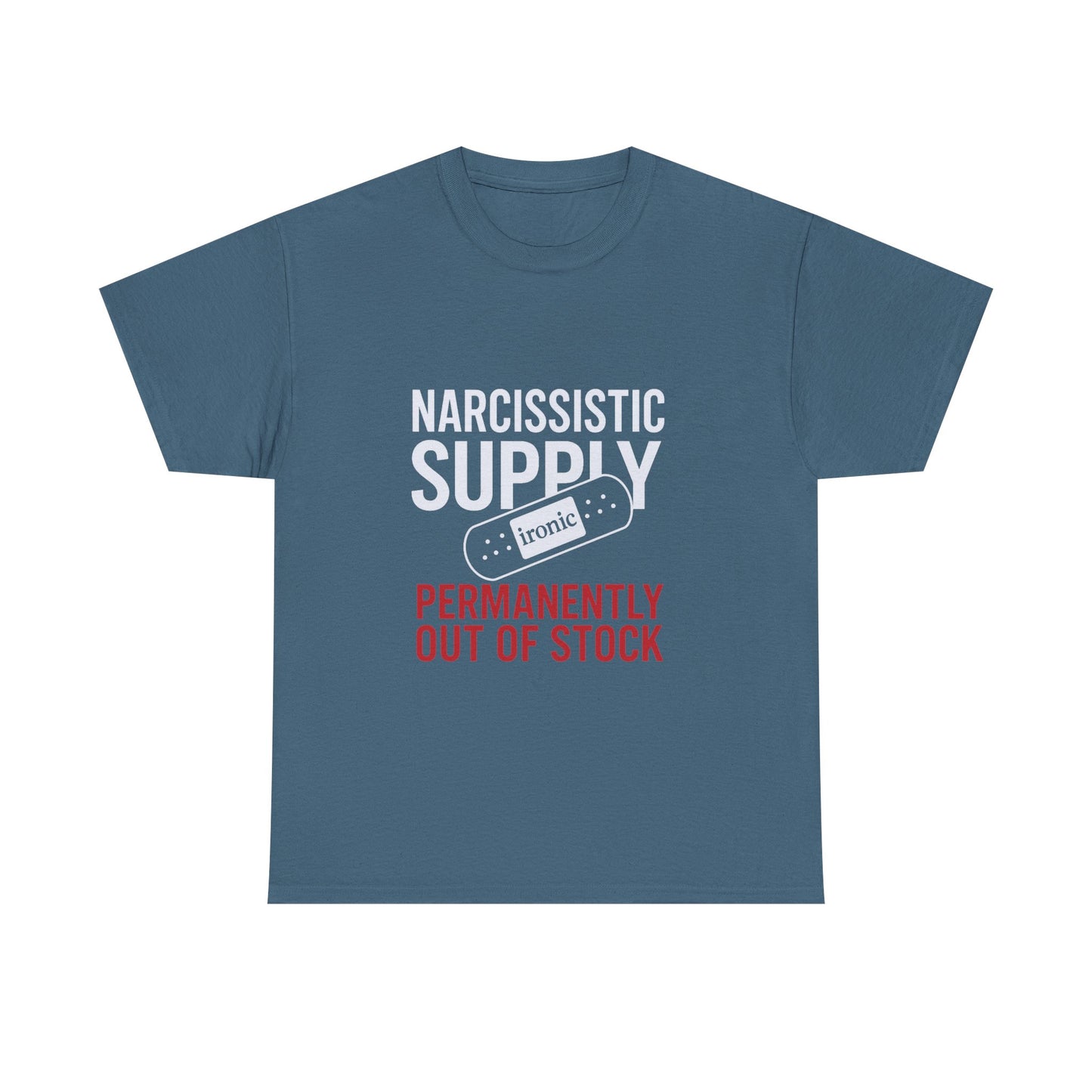 Narcissistic Supply Out of Stock T-Shirt (Darks) – Ironic Trauma Recovery Shirt