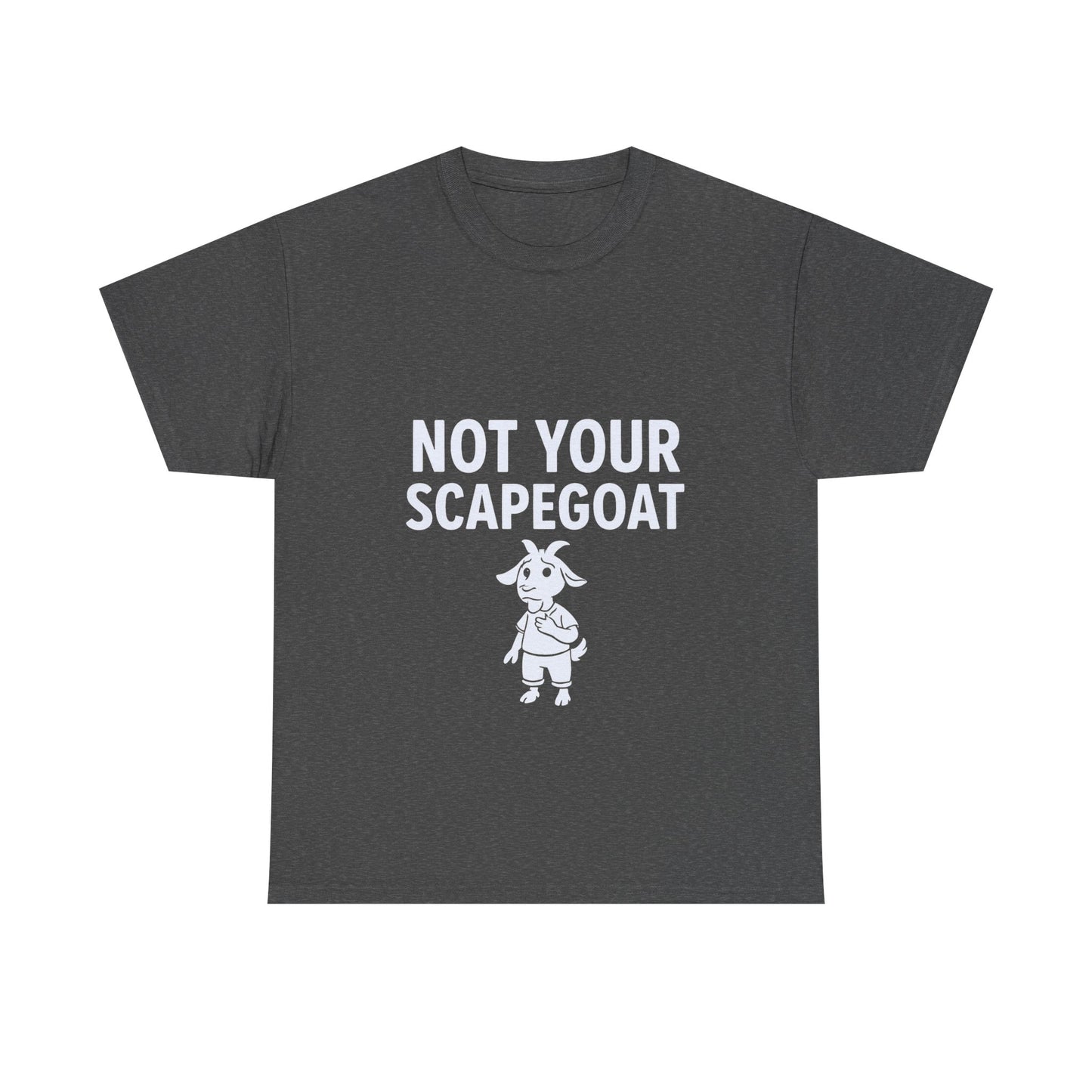 Not Your Scapegoat | Bold Mental Health & Narcissism Recovery Tee