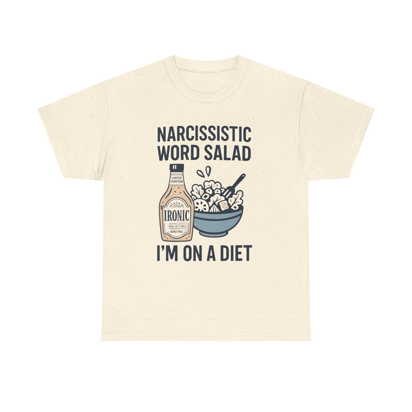 Narcissistic Word Salad – I’m on a Diet | Funny Trauma Recovery Shirt | Lights