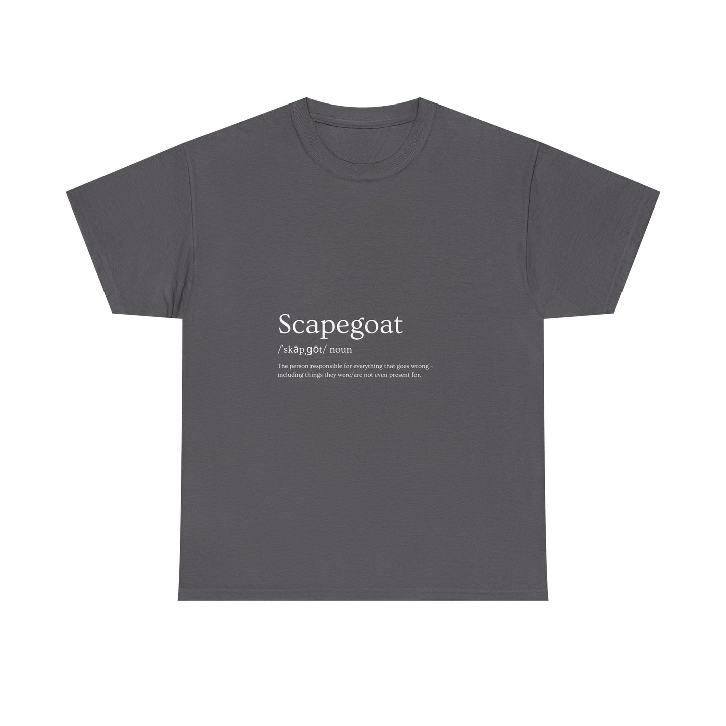 Scapegoat Definition Tee – Funny Dysfunctional Family Blame Collector Shirt