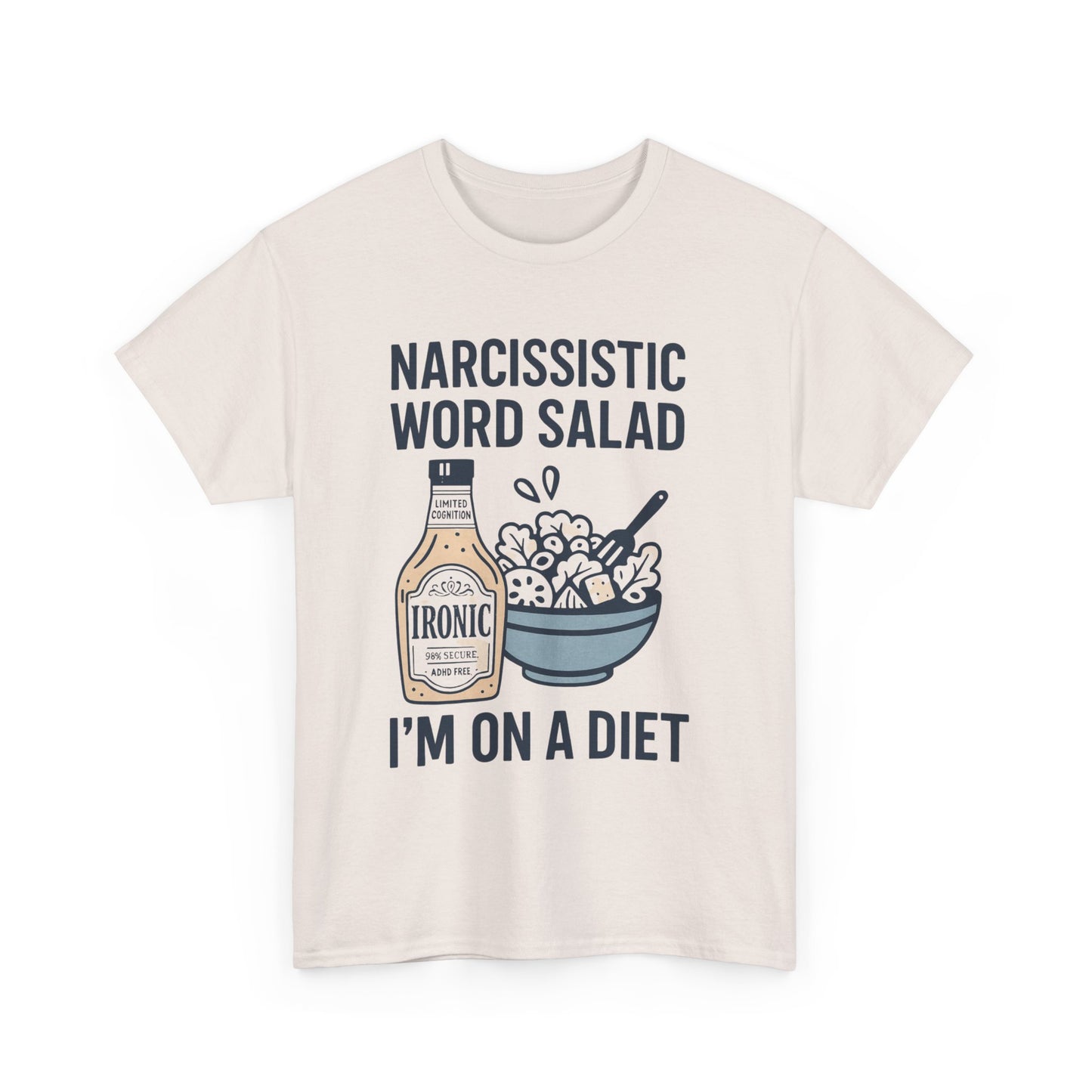 Narcissistic Word Salad – I’m on a Diet | Funny Trauma Recovery Shirt | Lights