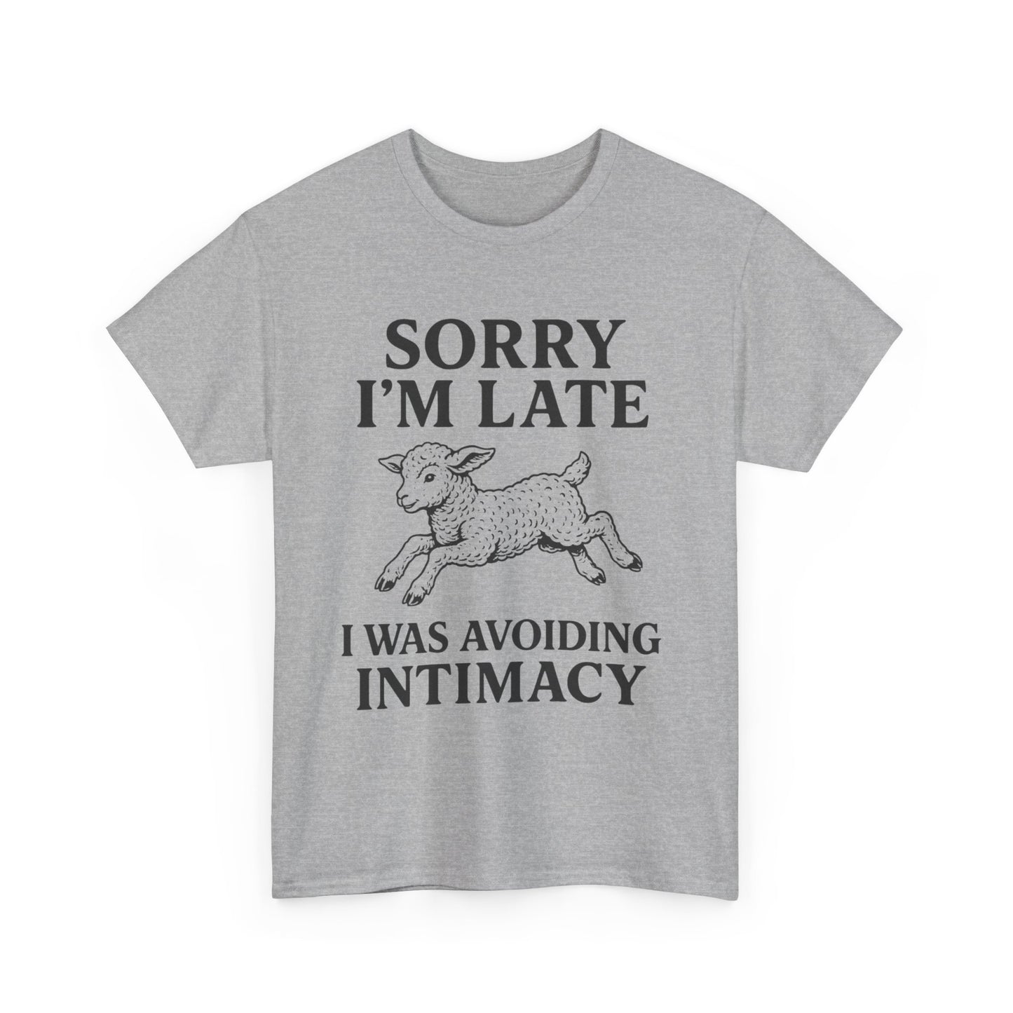 Sorry I’m Late – I Was Avoiding Intimacy | Vintage Lamb T-Shirt