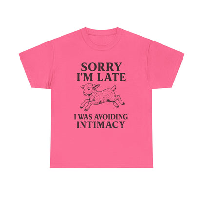 Sorry I’m Late – I Was Avoiding Intimacy | Vintage Lamb T-Shirt