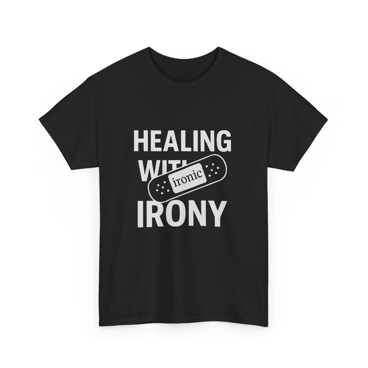 Healing With Irony – Funny Mental Health Bandage T-Shirt | Dark