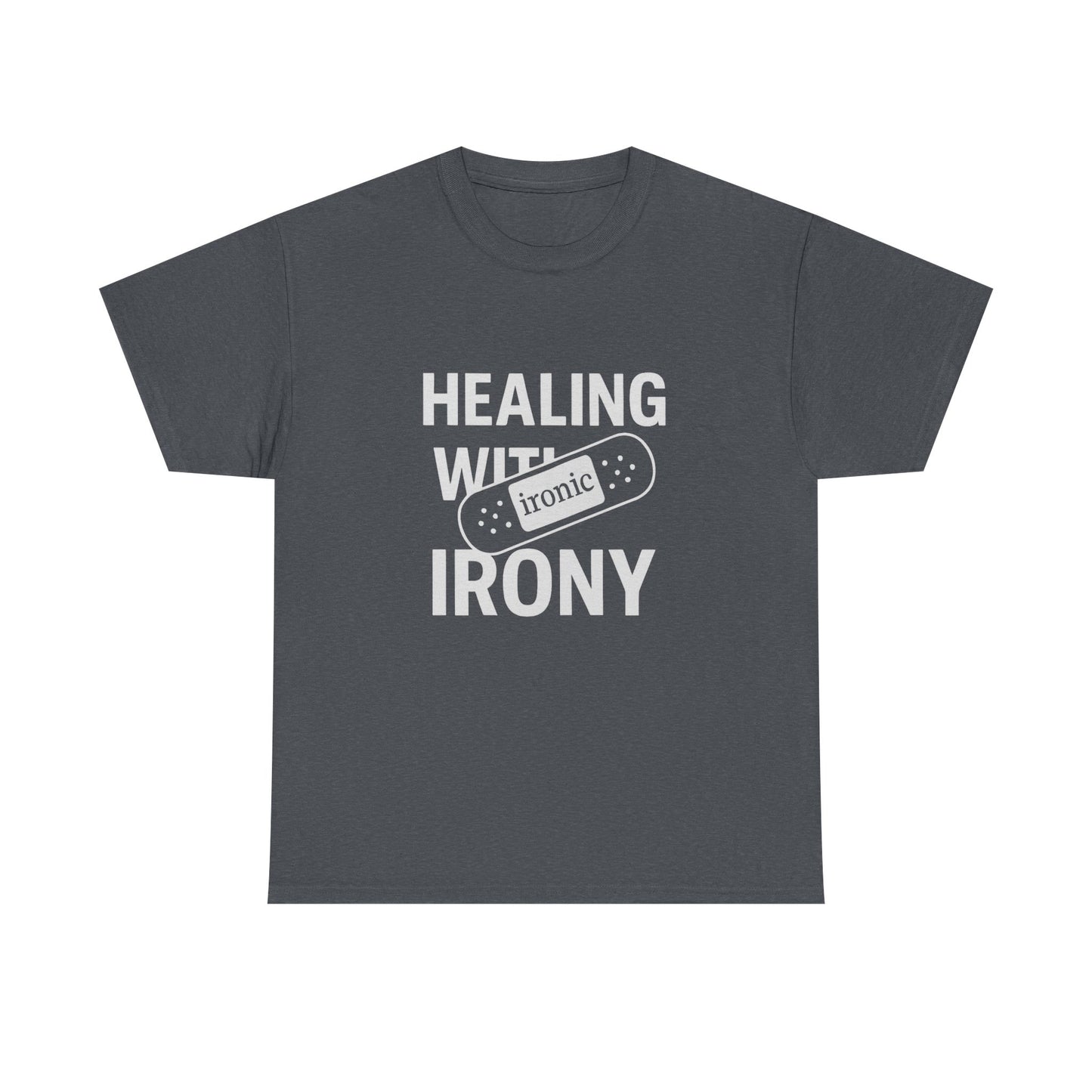 Healing With Irony – Funny Mental Health Bandage T-Shirt | Dark
