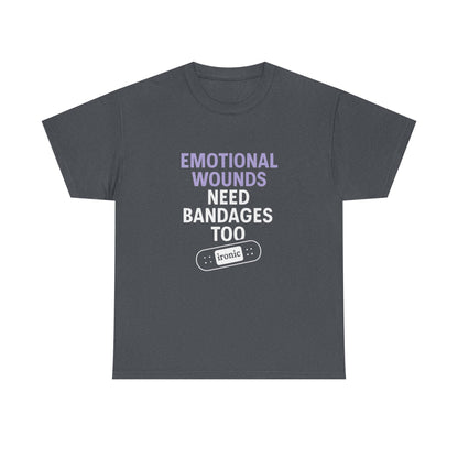 Emotional Wounds Need Bandages Too – Mental Health Awareness T-Shirt | Dark