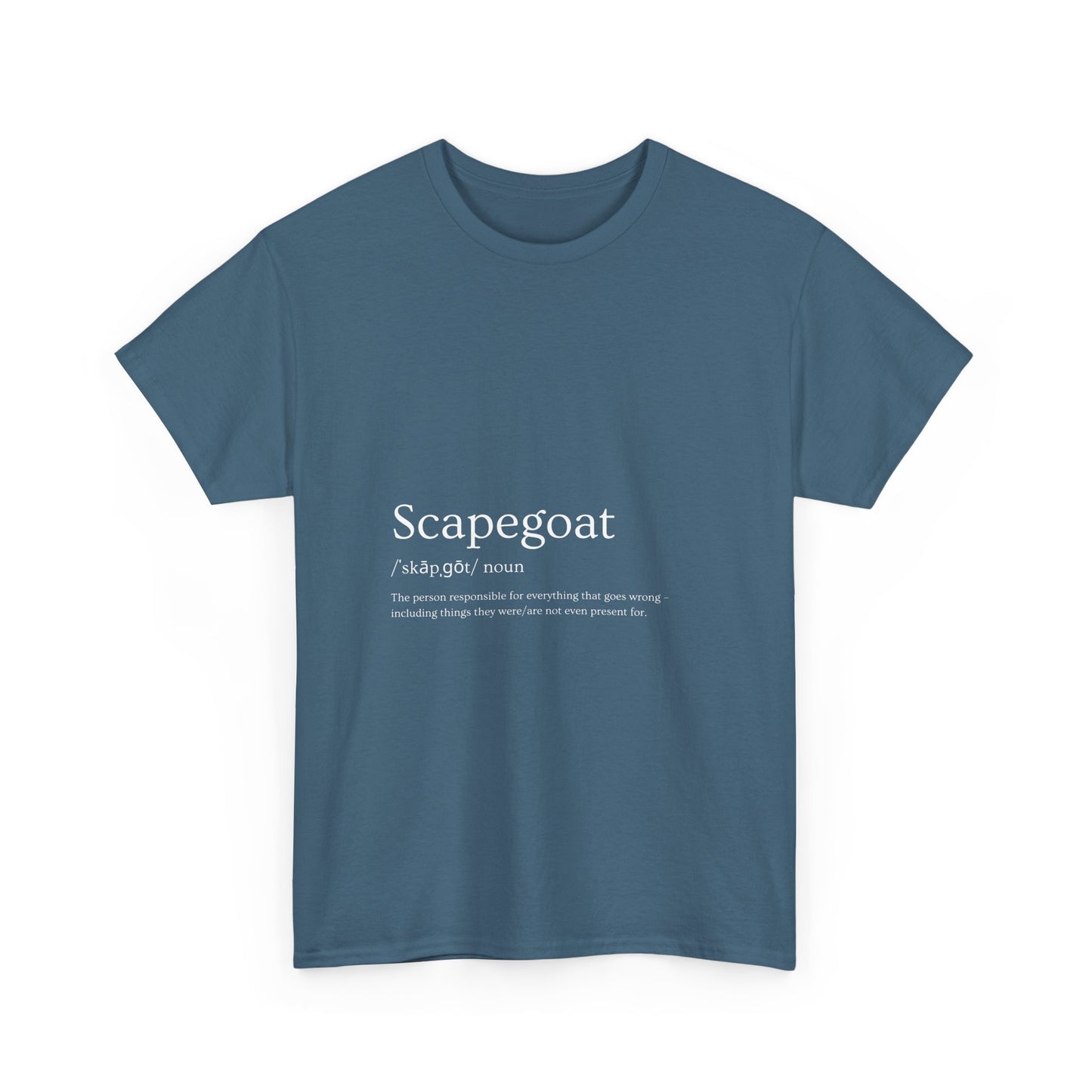 Scapegoat Definition Tee – Funny Dysfunctional Family Blame Collector Shirt