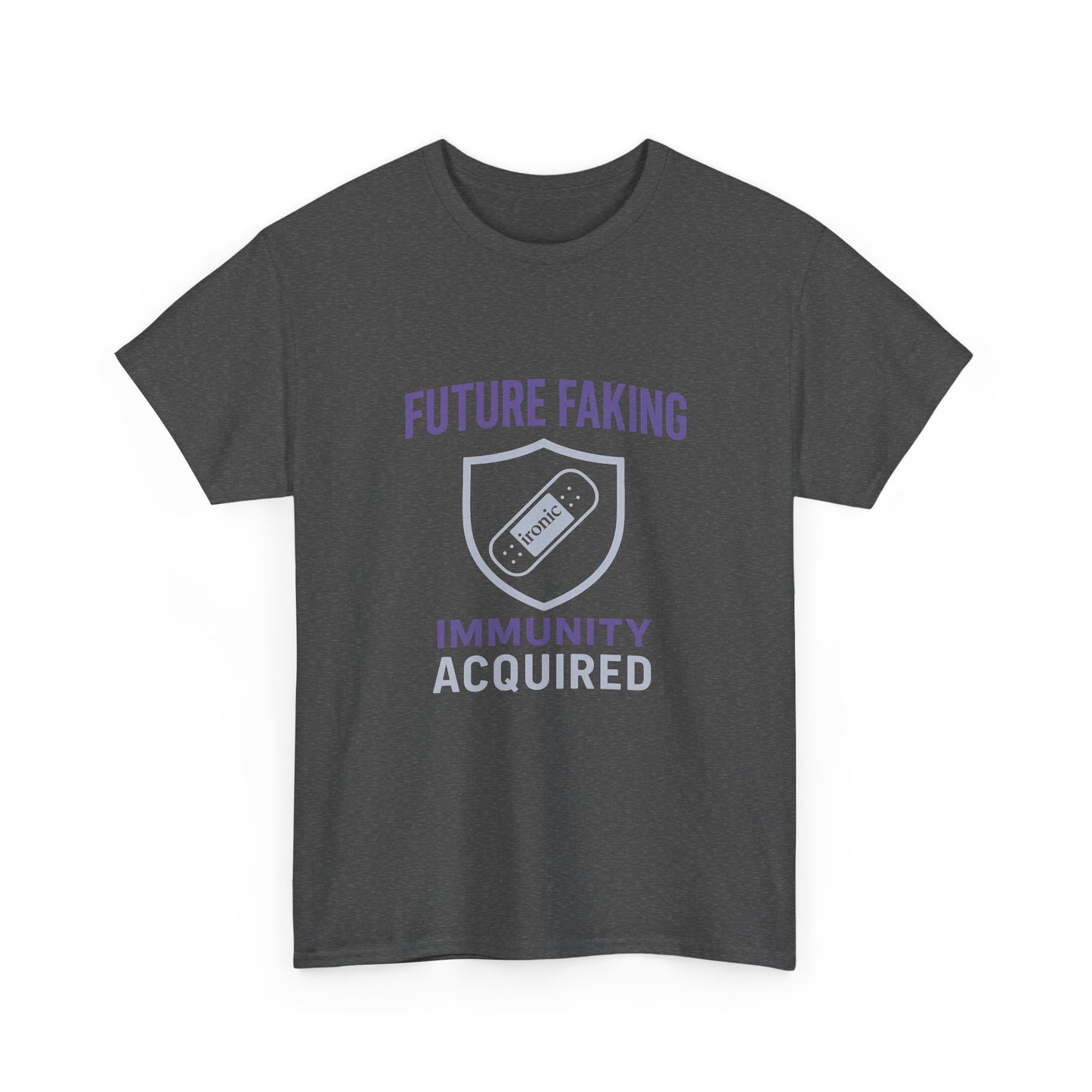 Future Faking Immunity Acquired – Narcissist Armor Tee | Dark