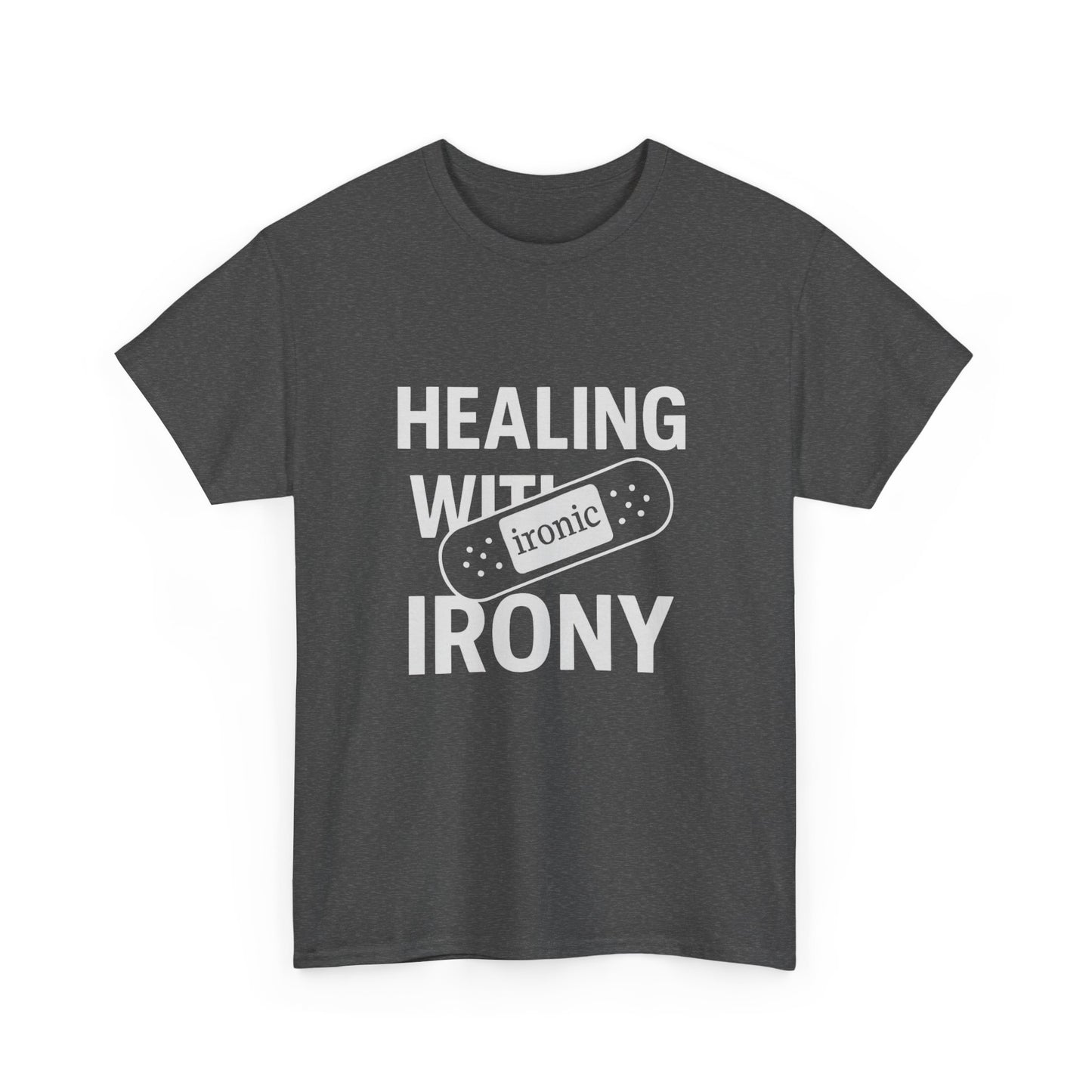Healing With Irony – Funny Mental Health Bandage T-Shirt | Dark