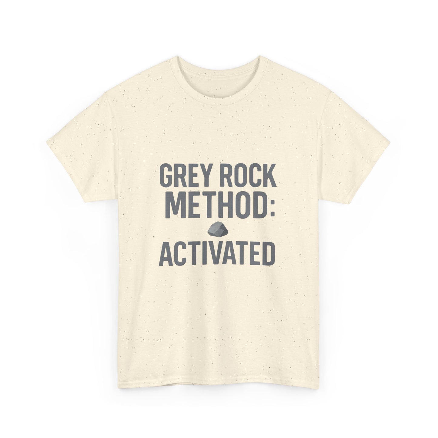 Grey Rock Method Activated | Narcissist Defense Shirt | Lights