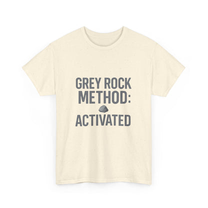Grey Rock Method Activated | Narcissist Defense Shirt | Lights