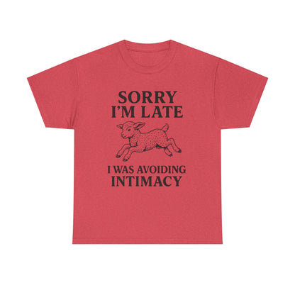 Sorry I’m Late – I Was Avoiding Intimacy | Vintage Lamb T-Shirt