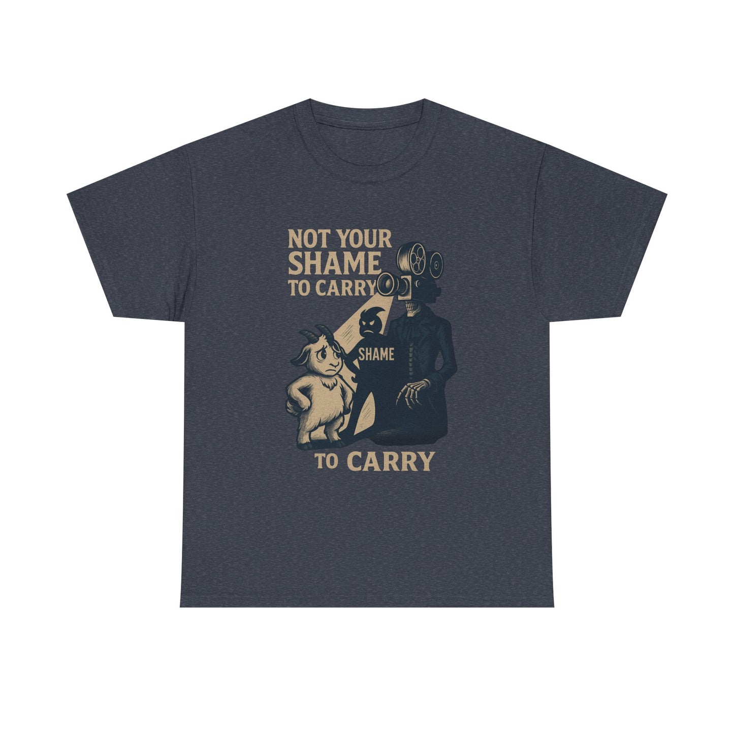 Not Your Shame to Carry Dark Col– Ironic Empowerment Tee