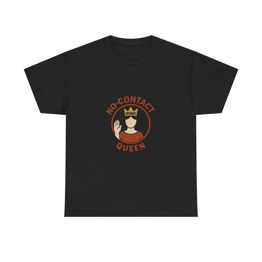 No-Contact Queen – Narcissistic Survivor Tee | Darks