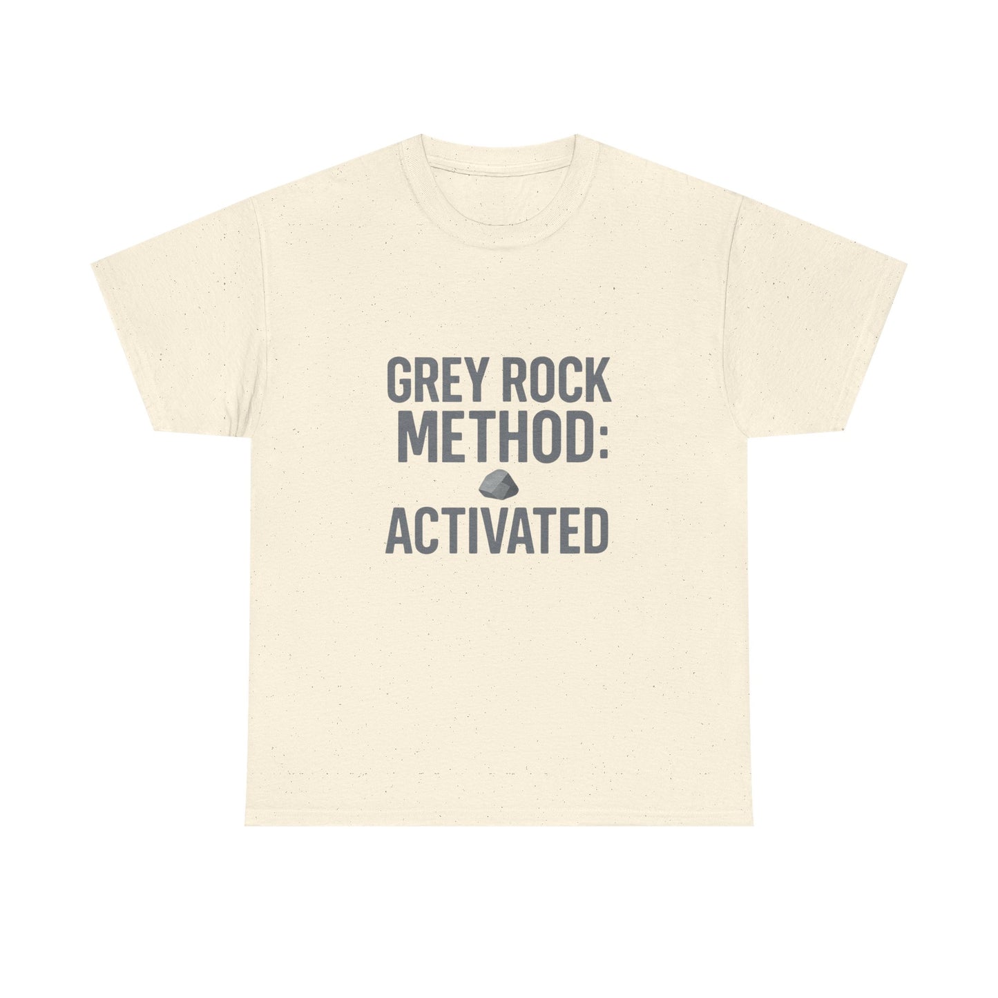 Grey Rock Method Activated | Narcissist Defense Shirt | Lights