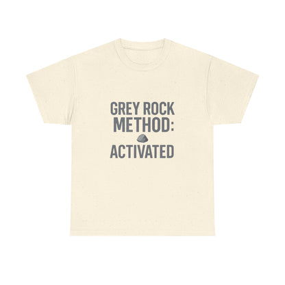 Grey Rock Method Activated | Narcissist Defense Shirt | Lights