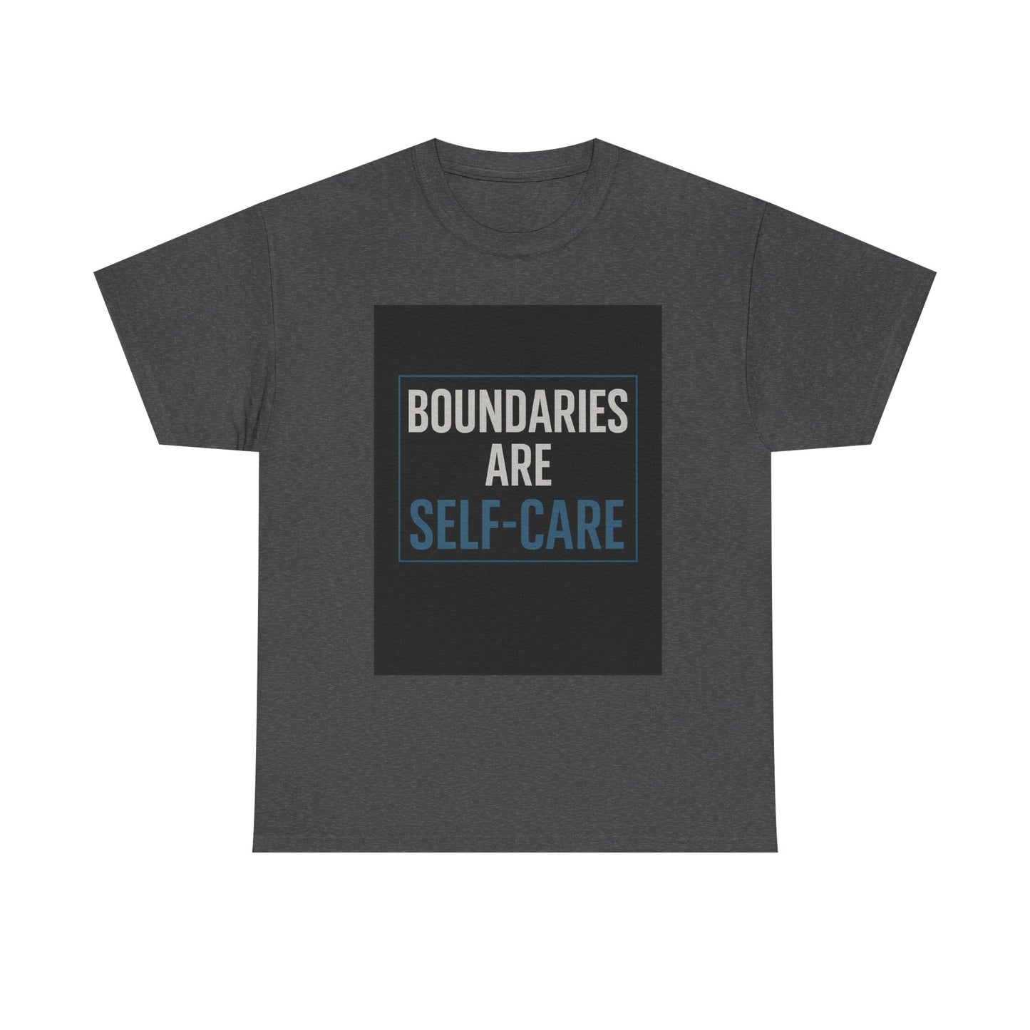 Boundaries Are Self-Care | Mental Health Awareness T-Shirt | Dark