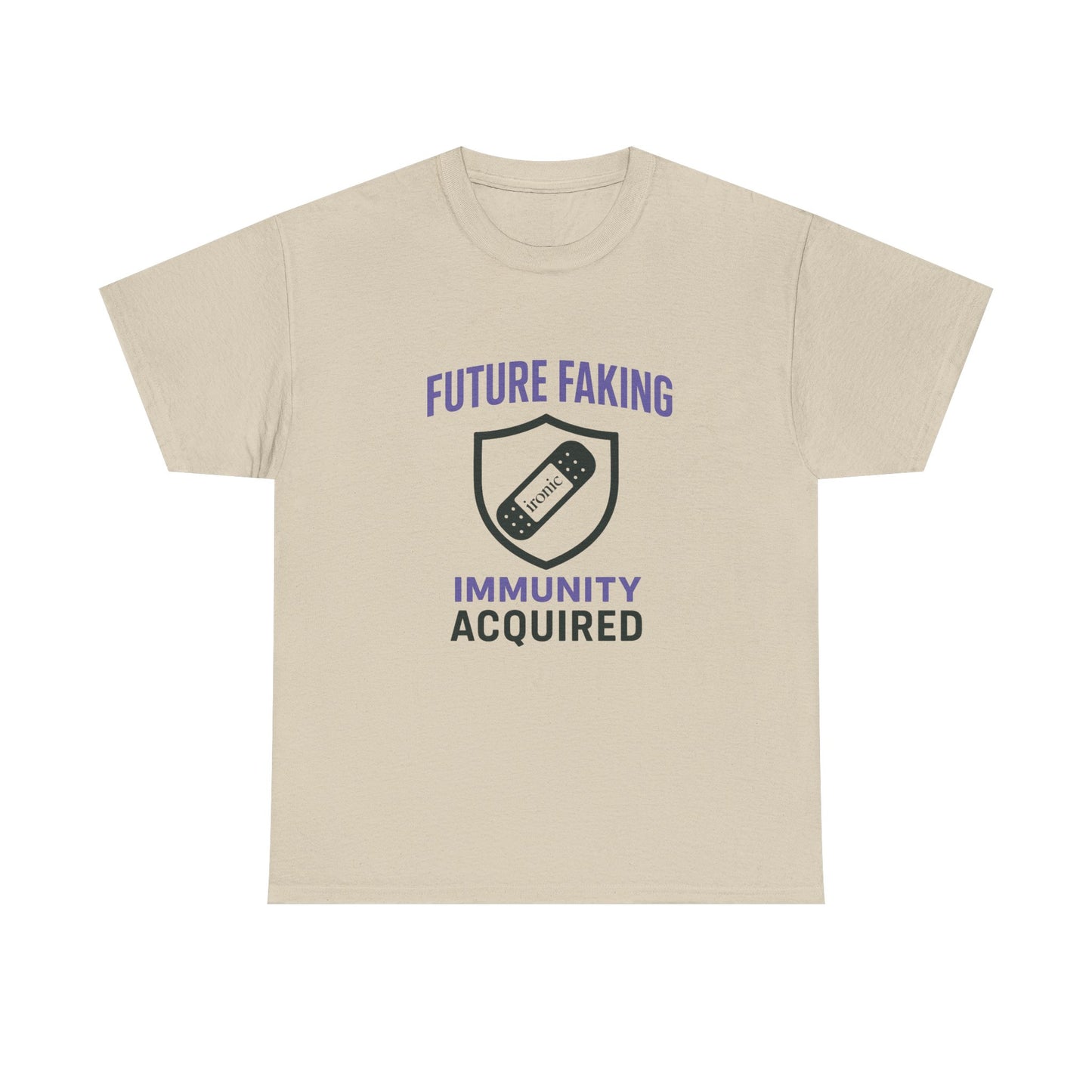 Future Faking Immunity Acquired – Narcissist Armor Tee | Lights