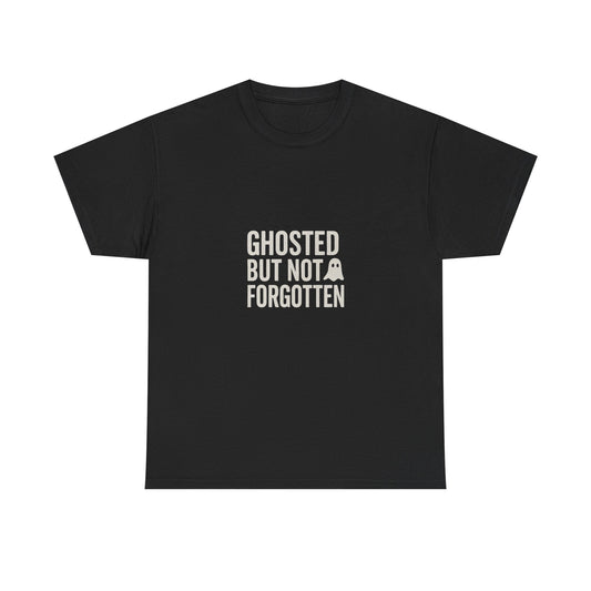 Ghosted But Not Forgotten™ | Retro-Spooky Ghost Graphic T-Shirt (Darks)