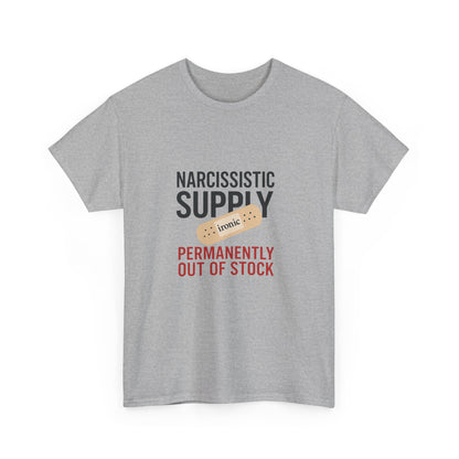 Narcissistic Supply Out of Stock T-Shirt (Lights) – Ironic Trauma Recovery Shirt