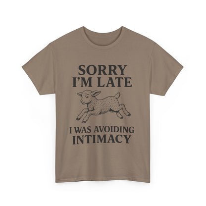 Sorry I’m Late – I Was Avoiding Intimacy | Vintage Lamb T-Shirt