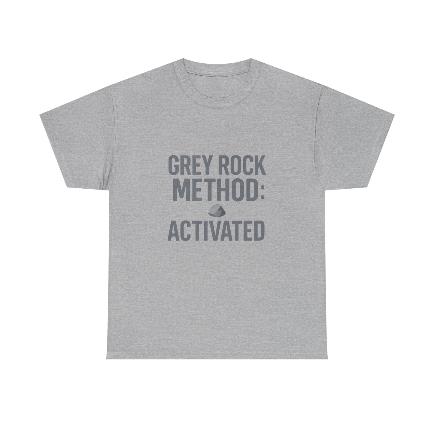 Grey Rock Method Activated | Narcissist Defense Shirt | Lights