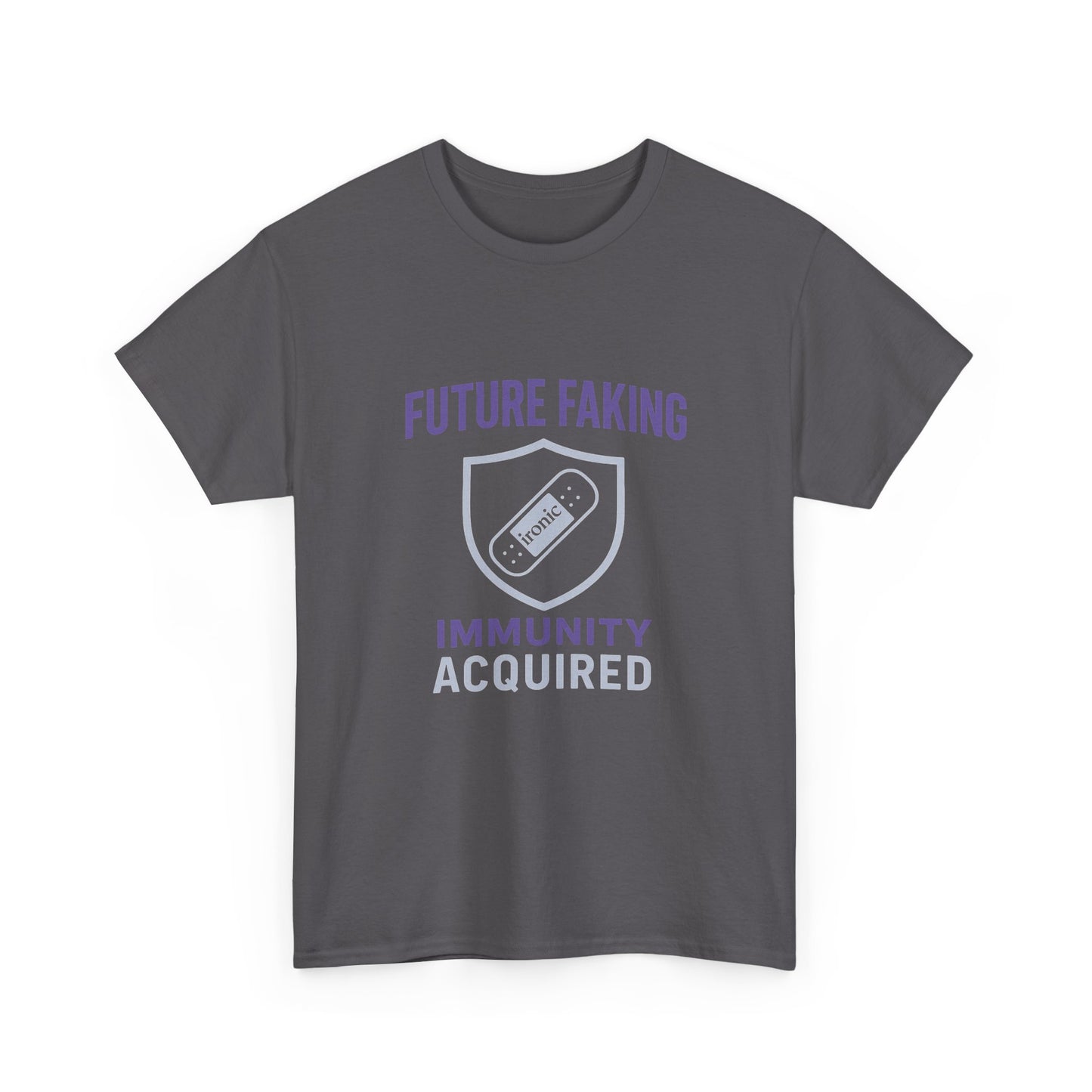 Future Faking Immunity Acquired – Narcissist Armor Tee | Dark