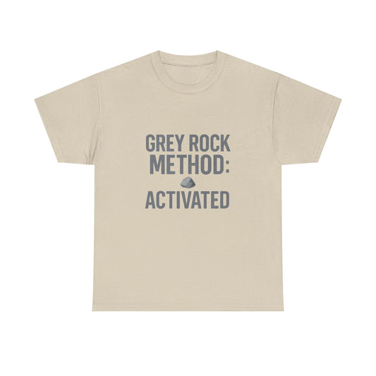 Grey Rock Method Activated | Narcissist Defense Shirt | Lights